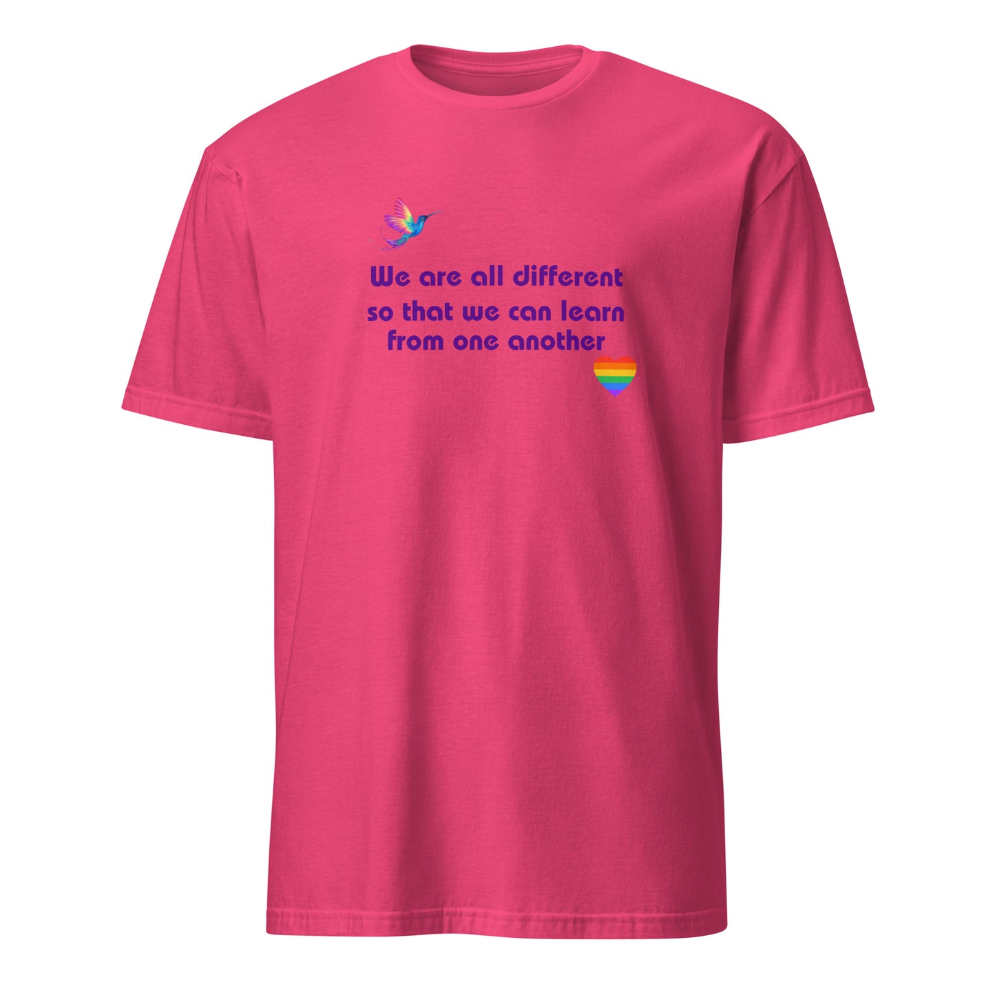 We Are All Different So We Can Learn From One Another Unisex Tee by EraofInk