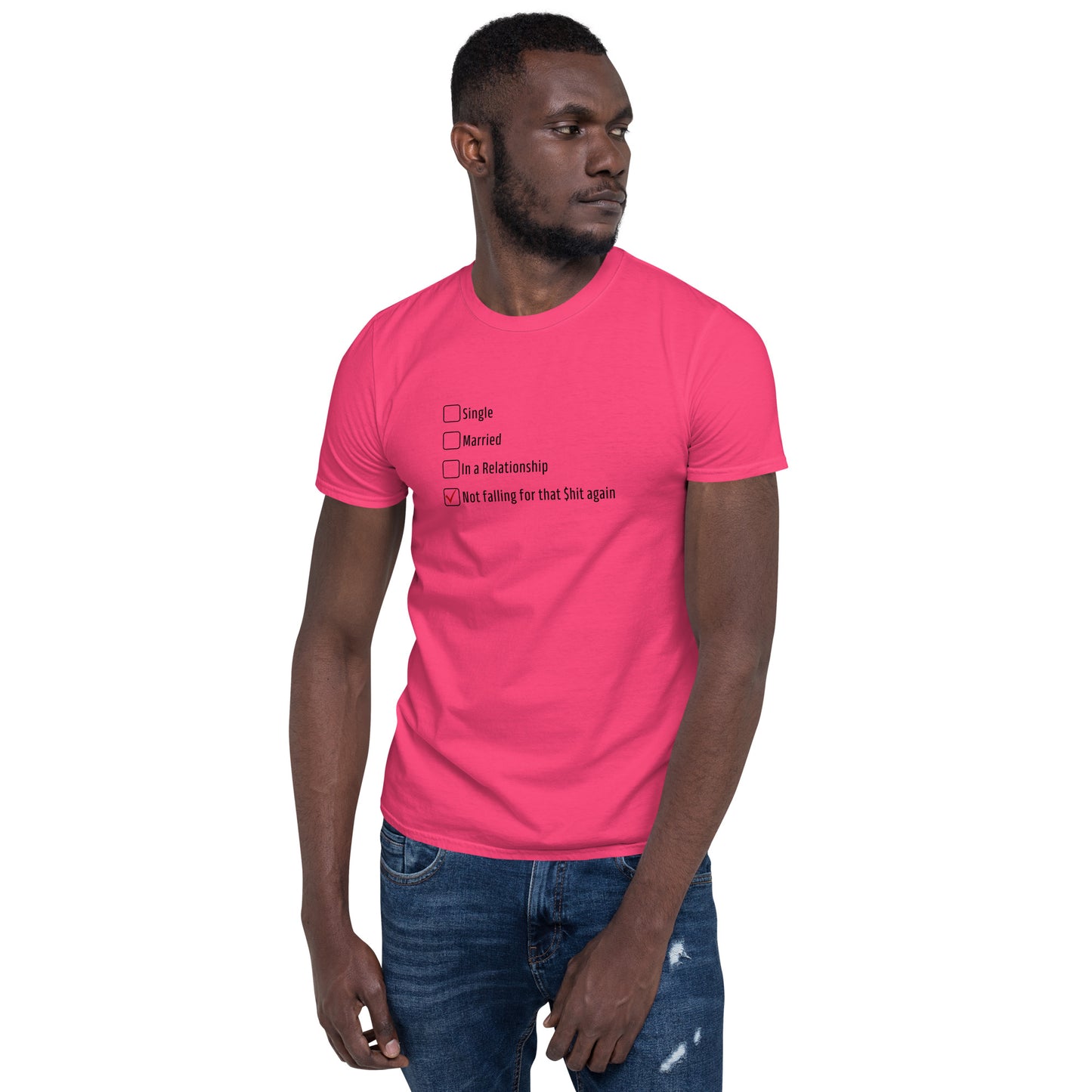 Relationship Status Tee Not Falling For That $hi! Again Unisex Tee by EraofInk