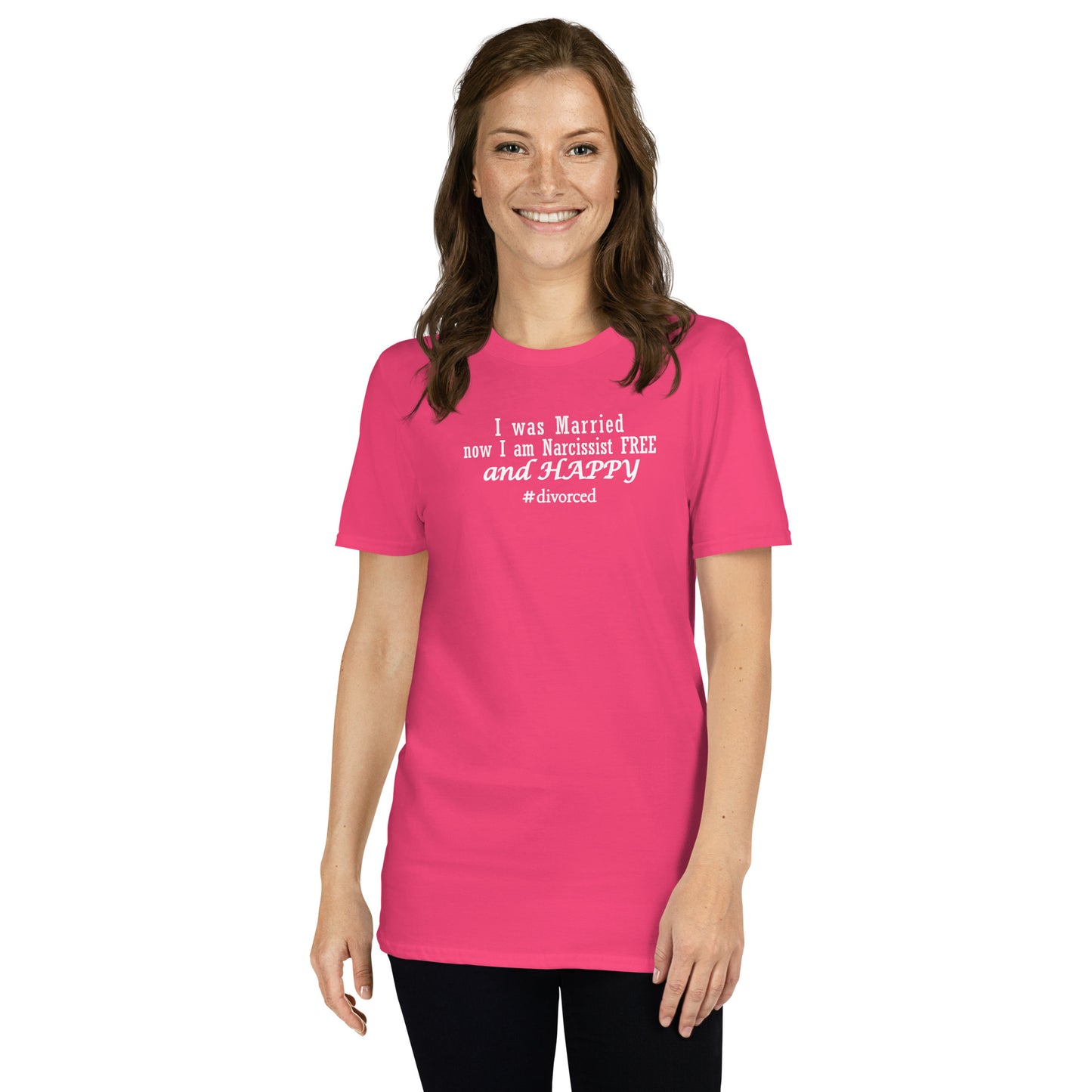 I Was Married, Now I Am Narcissist Free & Happy Unisex Tee by EraofInk