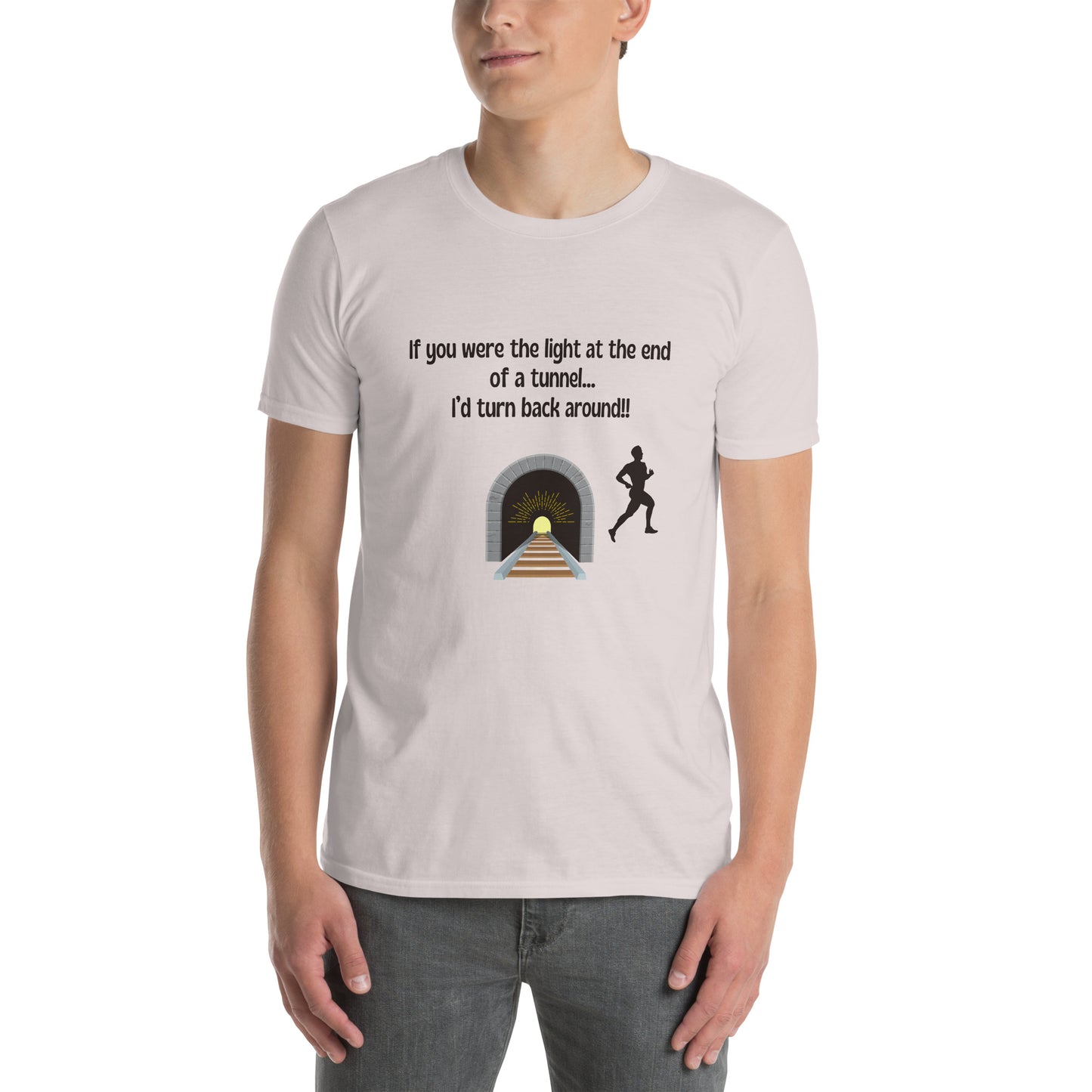 Funny Insult Unisex Tee If You Were the Light at the End of a Tunnel ..by EraofInk