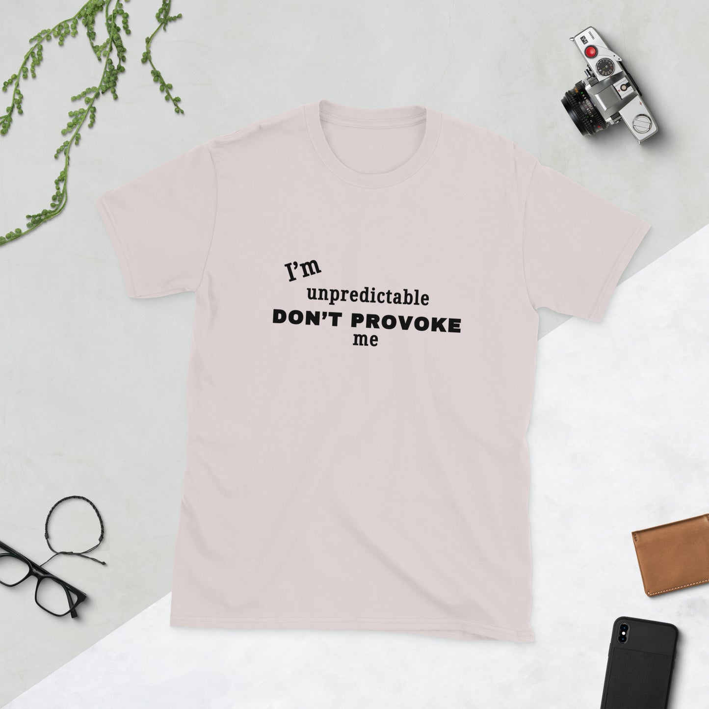 I'm Unpredictable Don't Provoke Me Unisex Tee by EraofInk