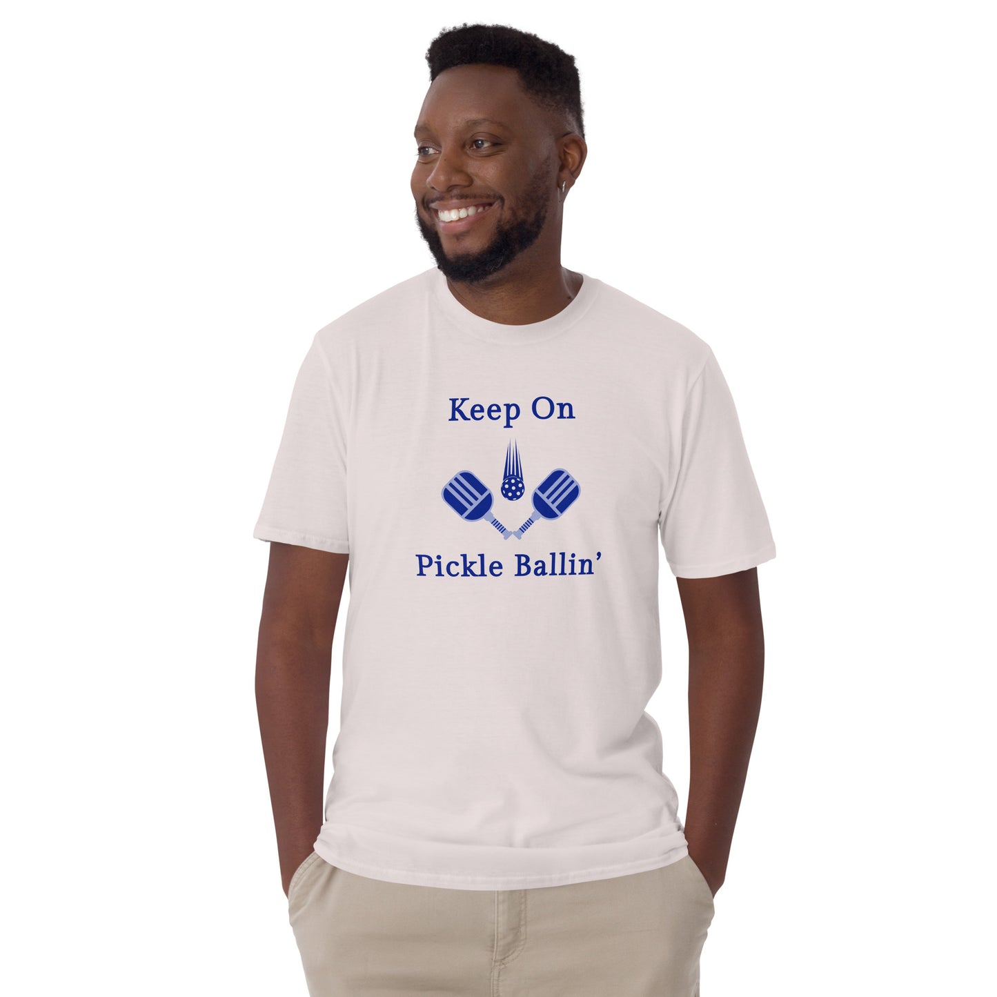 Keep On Pickle Ballin' Male Design Unisex Tee by EraofInk