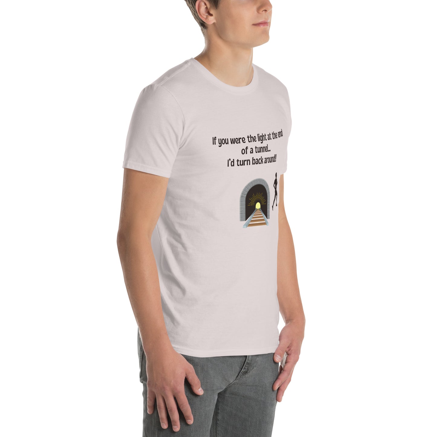 Funny Insult Unisex Tee If You Were the Light at the End of a Tunnel ..by EraofInk