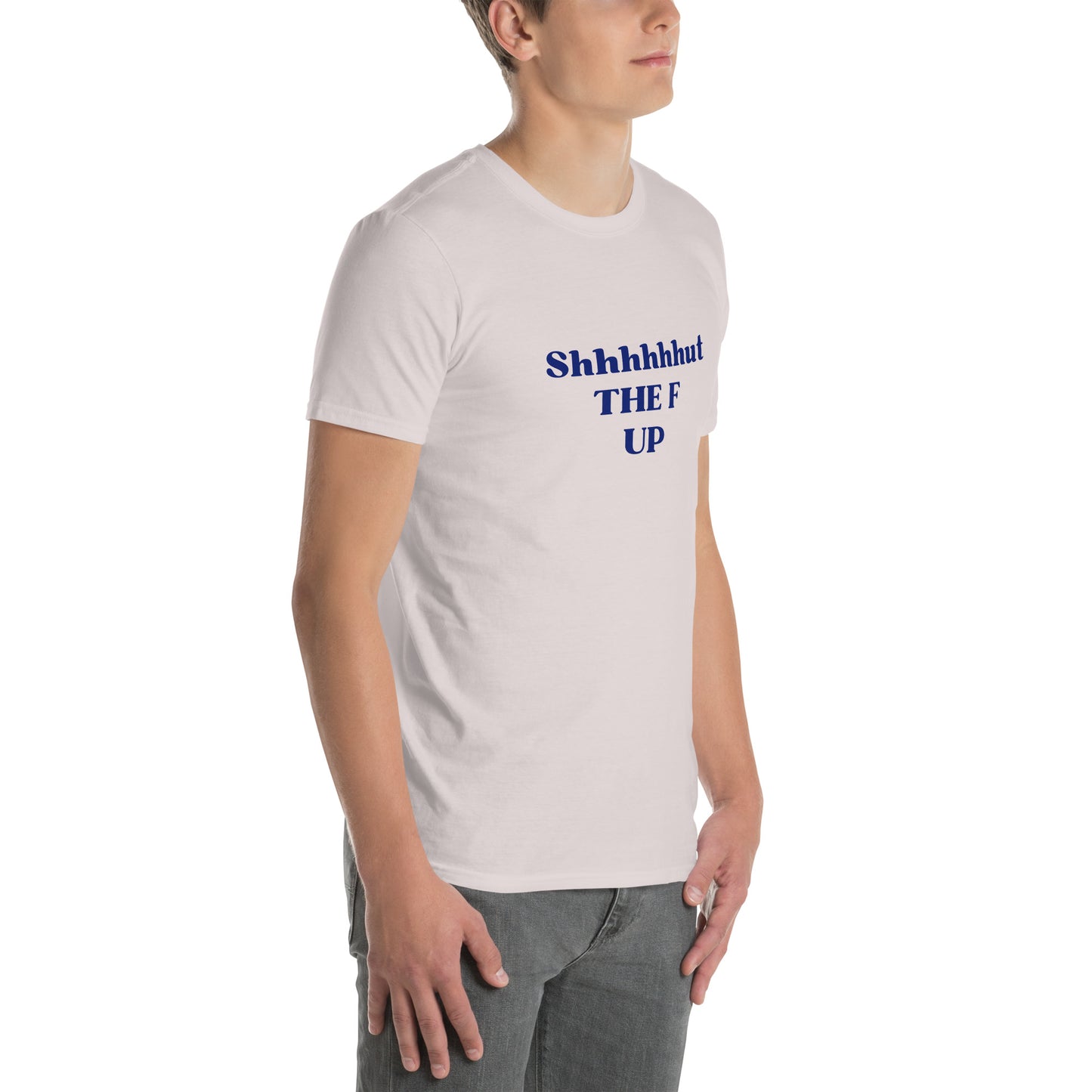 Unisex Tee That Tells Everyone to Just Shut Up Already by EraofInk
