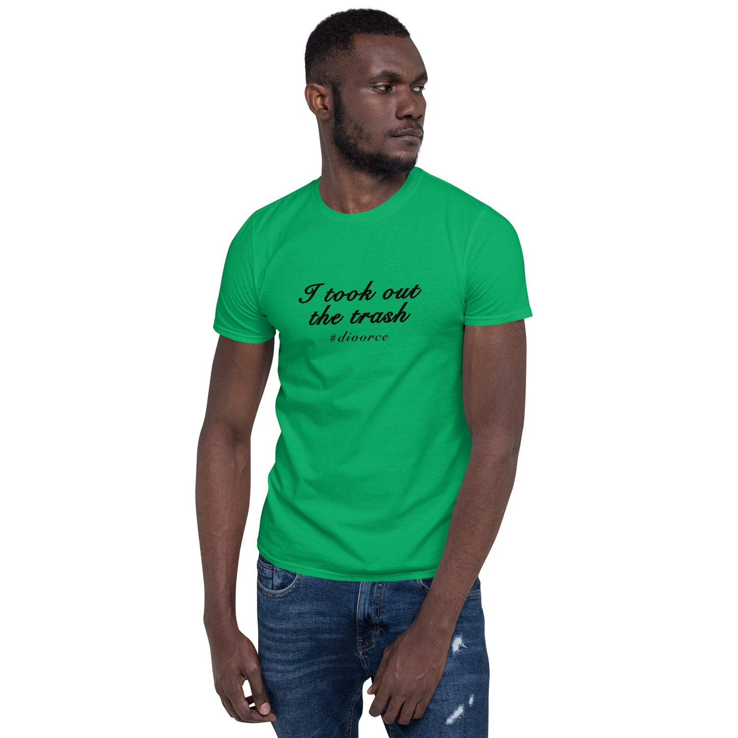 Funny Divorce Tee I Took Out the Trash Unisex Tee by EraofInk