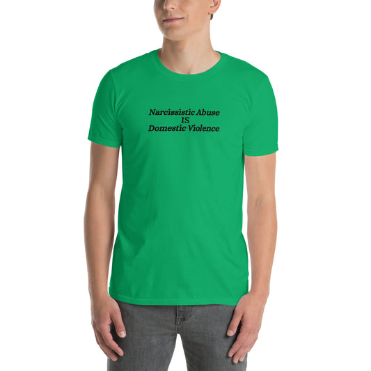 End Domestic Violence Narcissistic Abuse is DV Unisex Tee by EraofInk