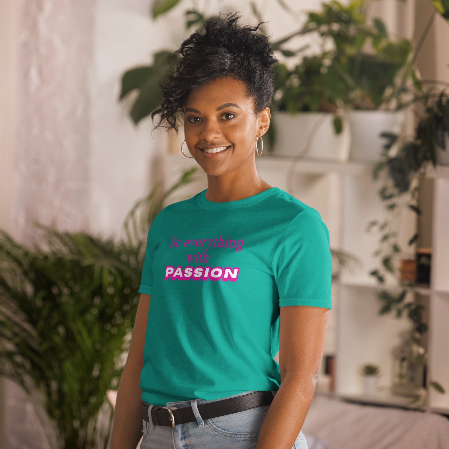 Do Everything with Passion Trendy Font Unisex Tee by EraofInk