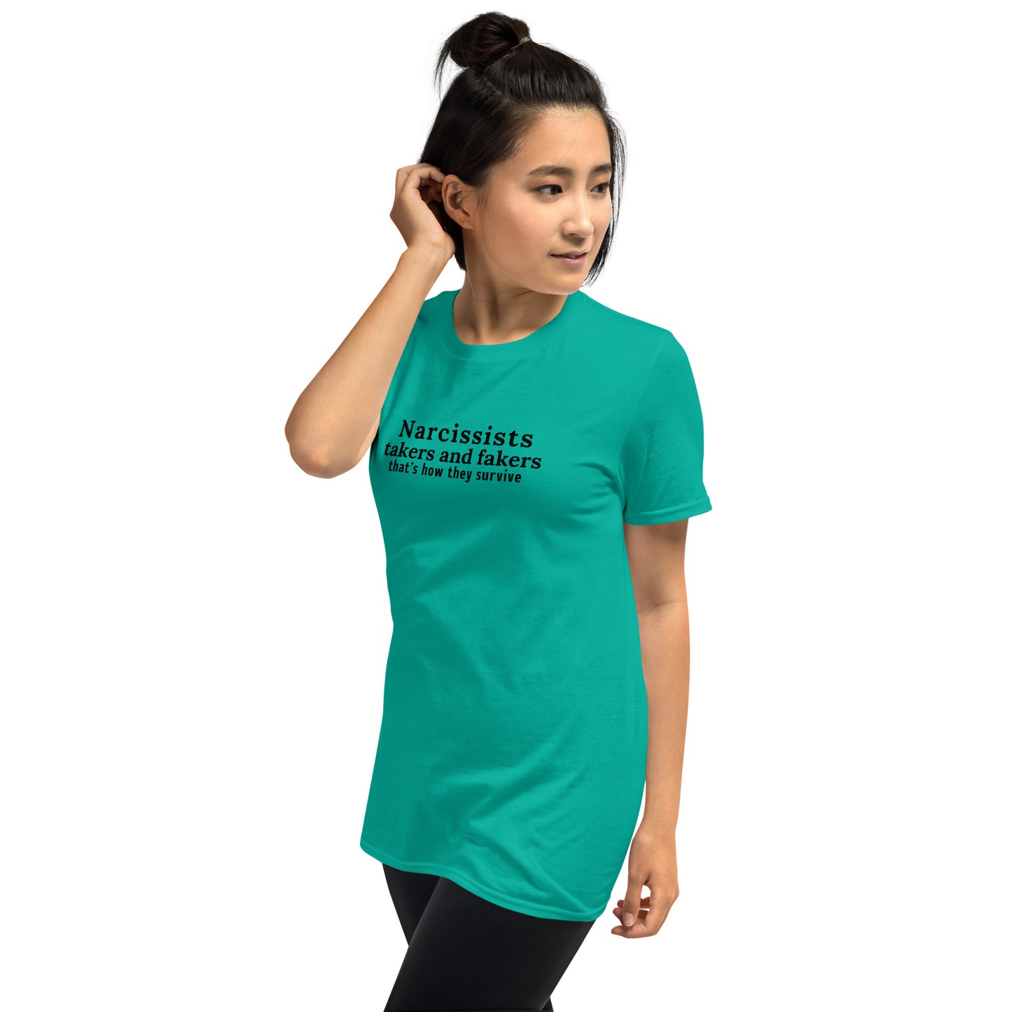 Narcissists are Takers & Fakers Thats How They Survive Unisex Tee by EraofInk