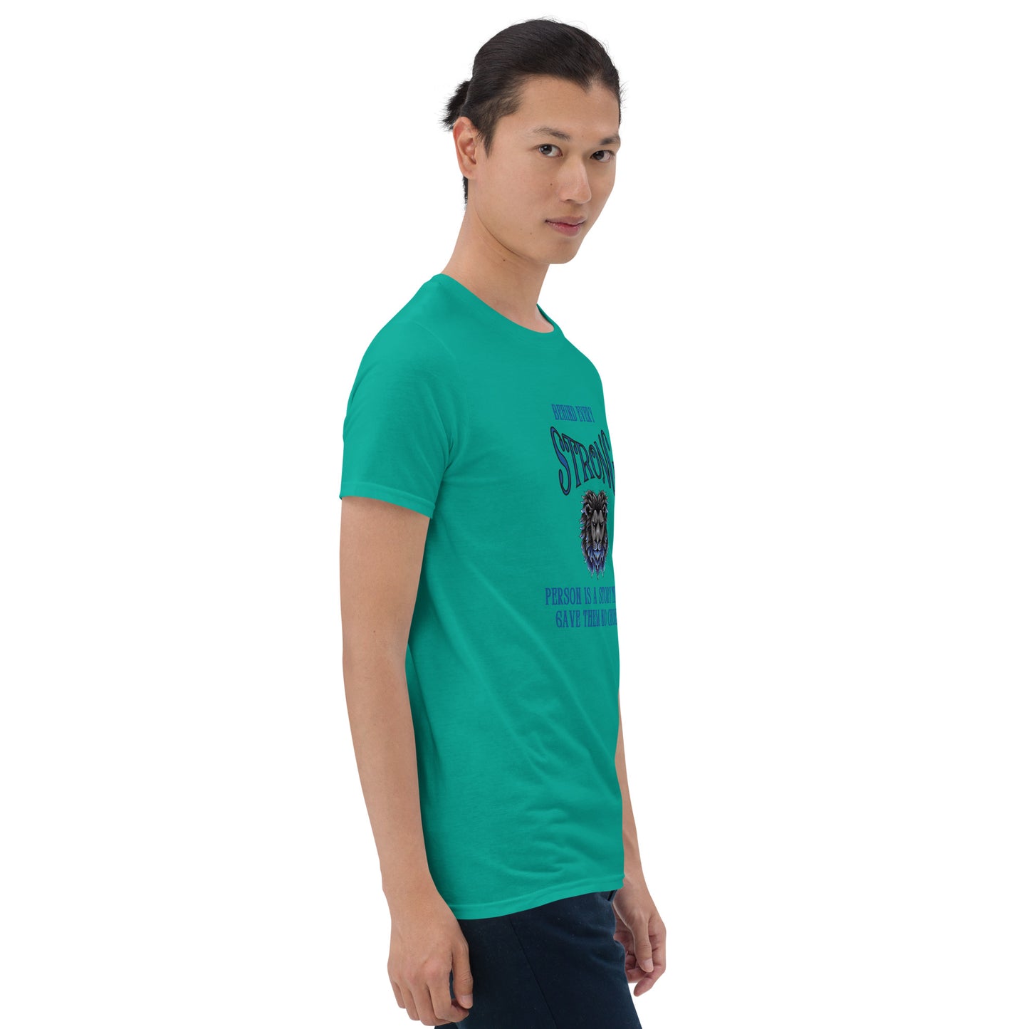 Behind Every Strong Person is a Story that Gave Them No Choice Unisex Tee by EraofInk