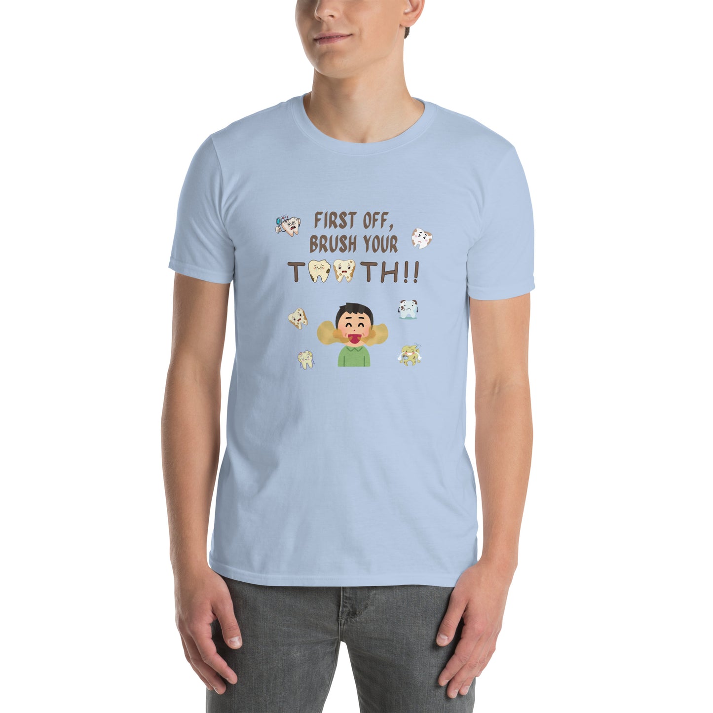 First Off, Brush Your Teeth Unisex Tee by EraofInk by RecreatingKrista
