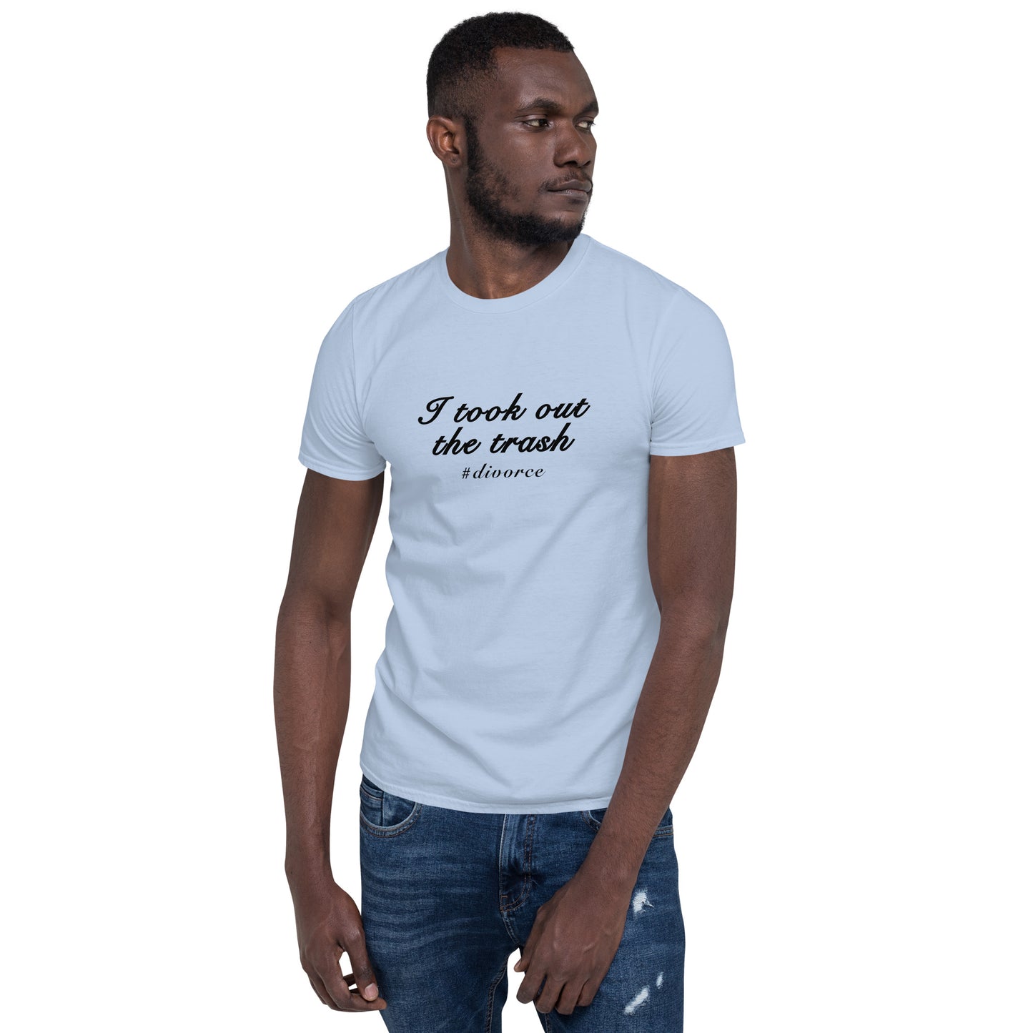 Funny Divorce Tee I Took Out the Trash Unisex Tee by EraofInk