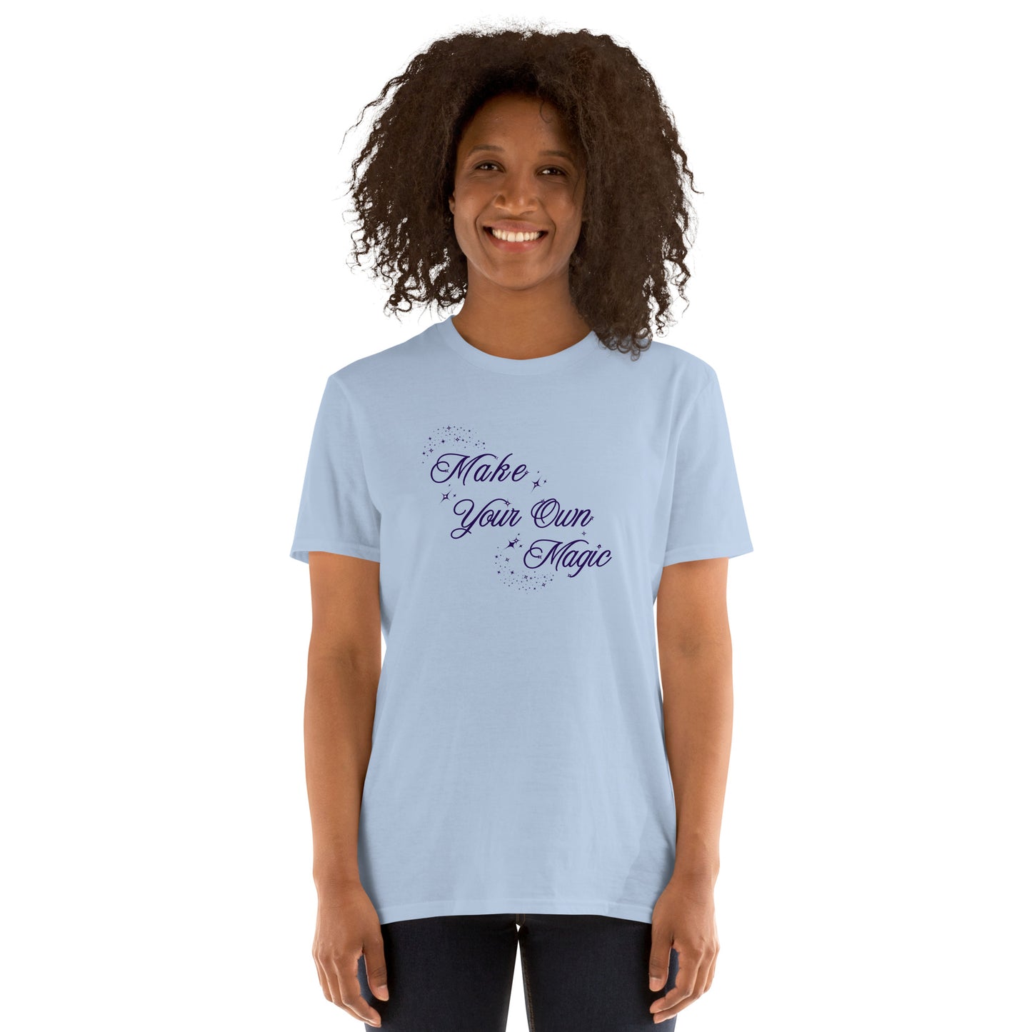 Believe in Magic Tee Make Your Own Magic Unisex Tee by EraofInk