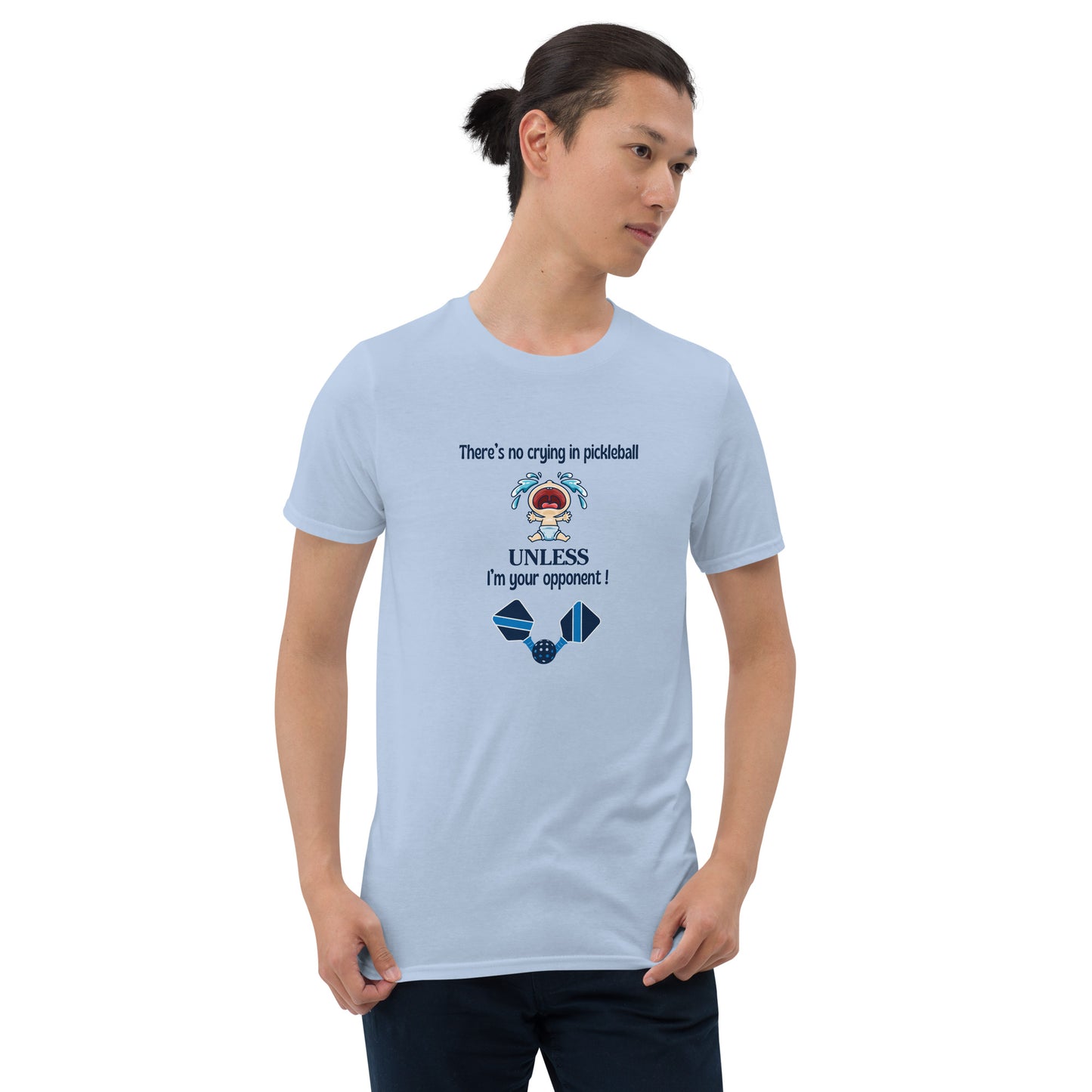 There's No Crying in Pickleball Unless I'm Your Opponent Unisex Tee by EraofInk
