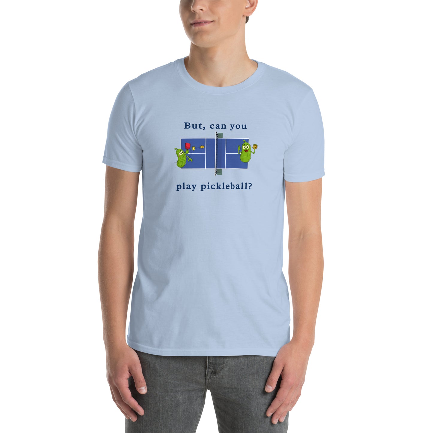 But Can You Play Pickleball ? Pickleball Unisex Tee by EraofInk