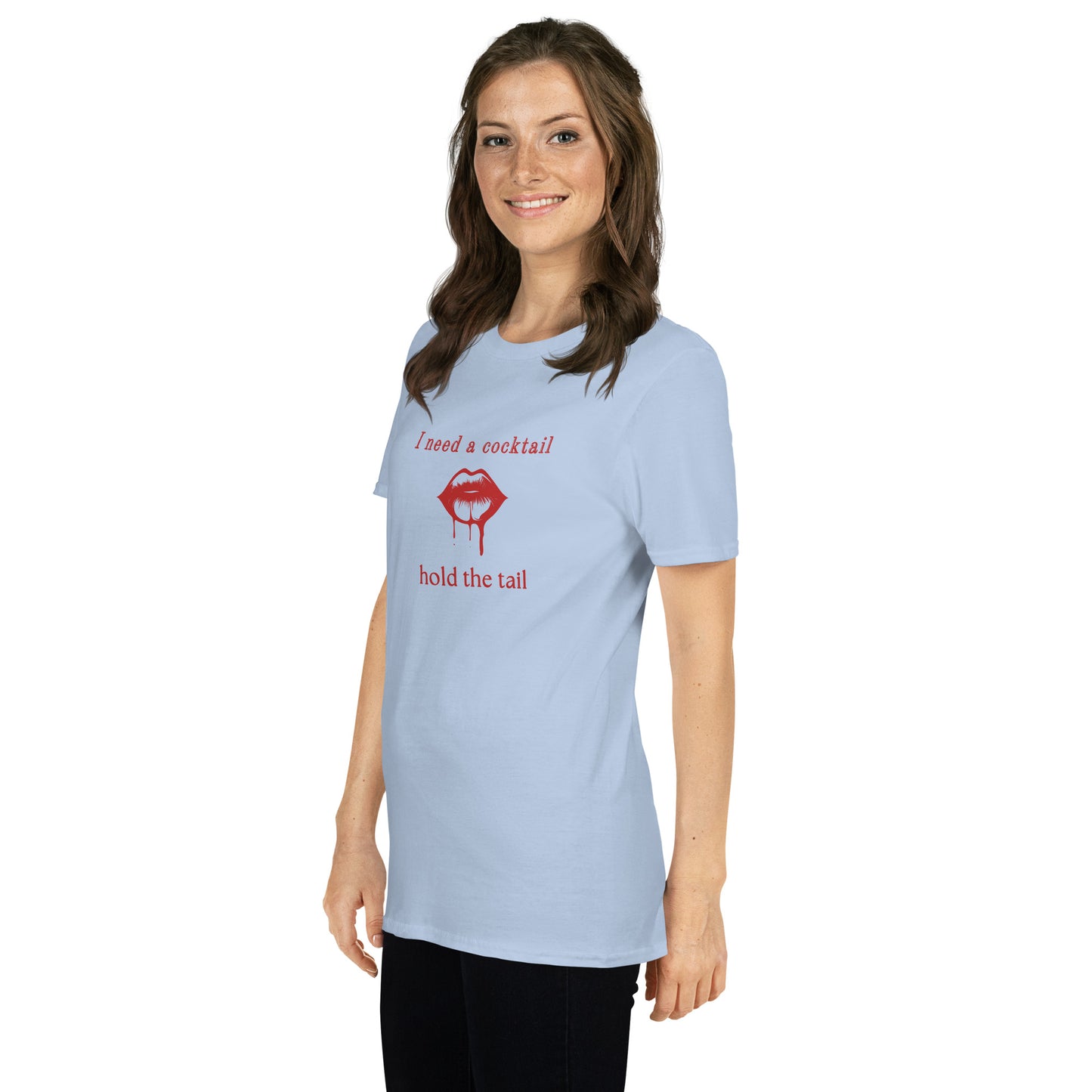I Need a Cocktail Hold the Tail Unisex Tee by EraofInk