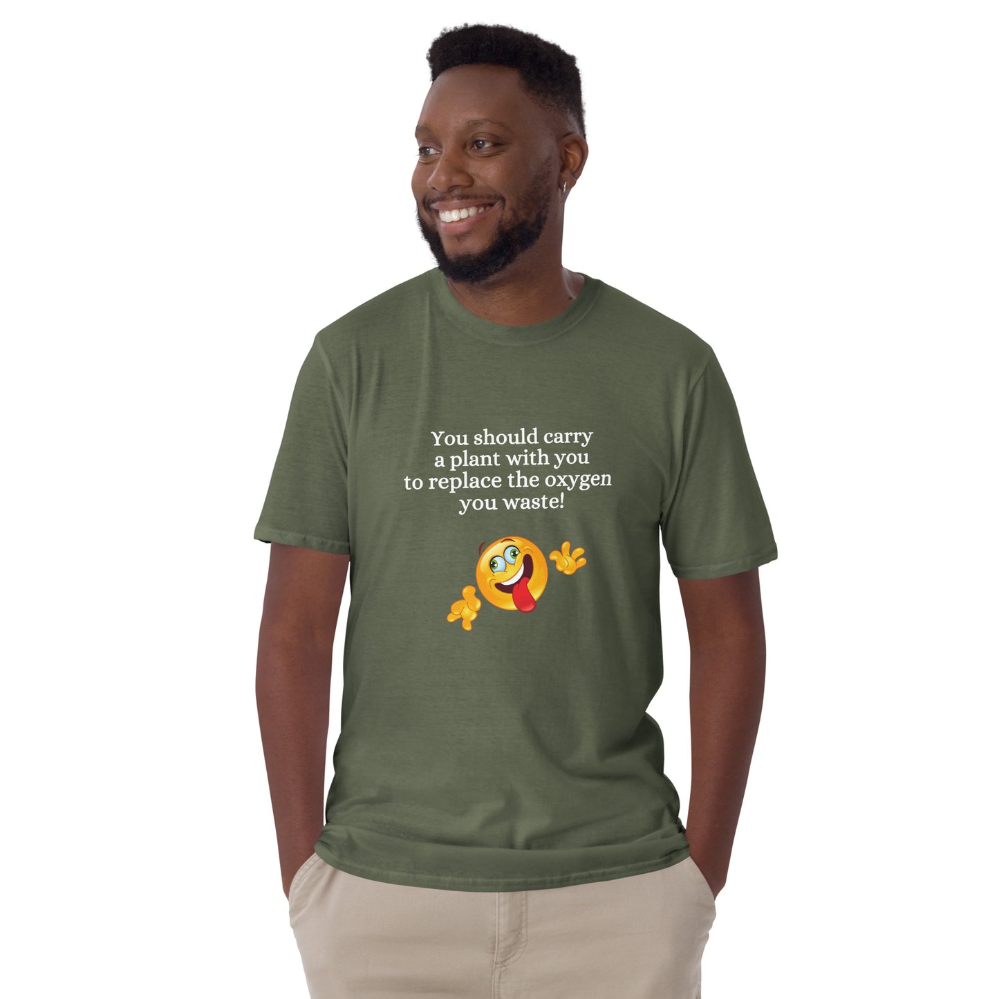 You Should Carry a Plant with You to Replace All the Oxygen You Waste Unisex Tee by EraofInk