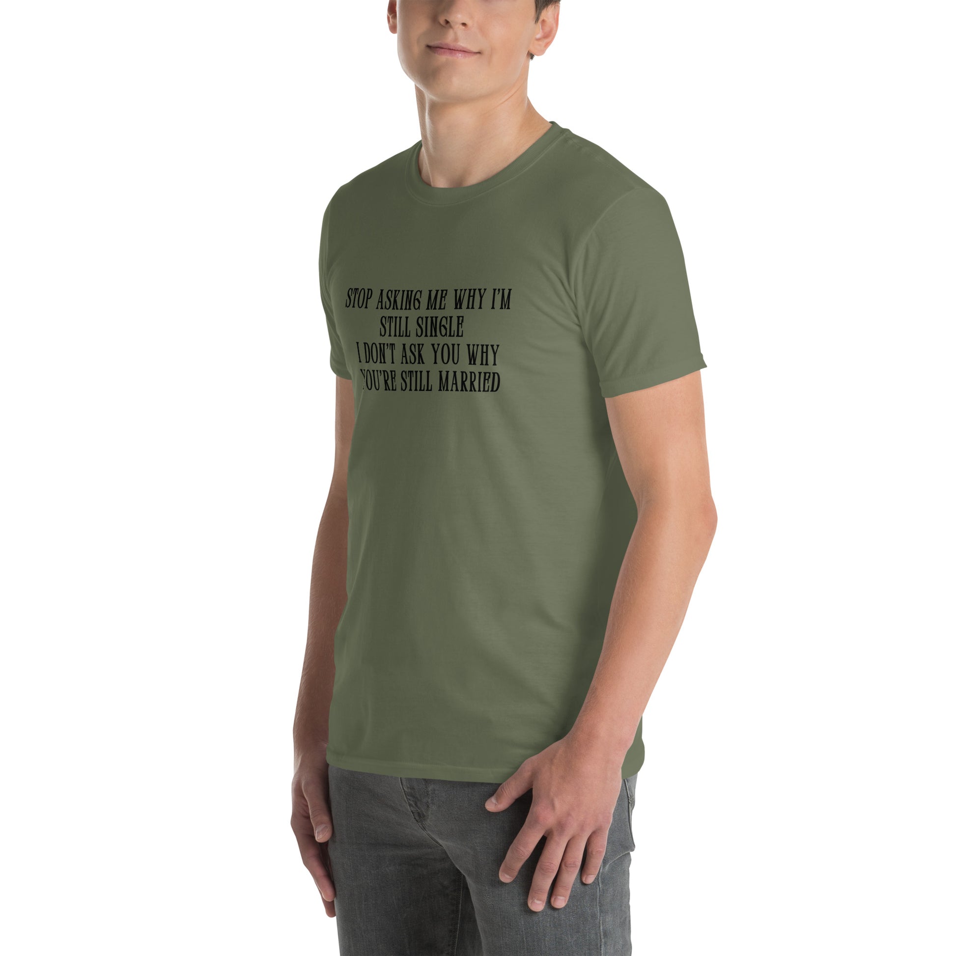 Unisex Tee for Those Who Never Want to Get Married by EraofInk