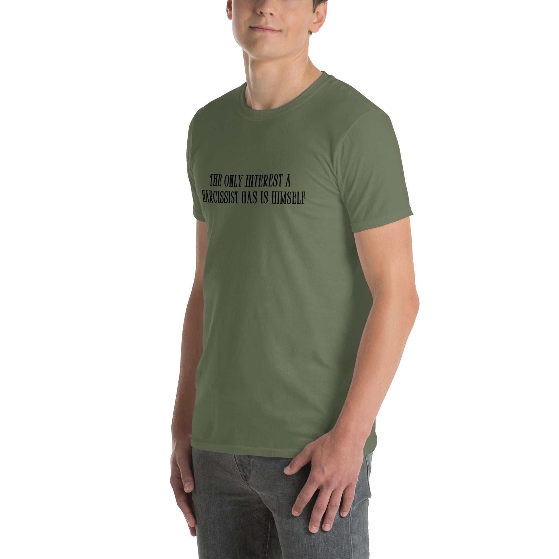 The Only Interest a Narcissist Has Is Himself Unisex Tee by EraofInk
