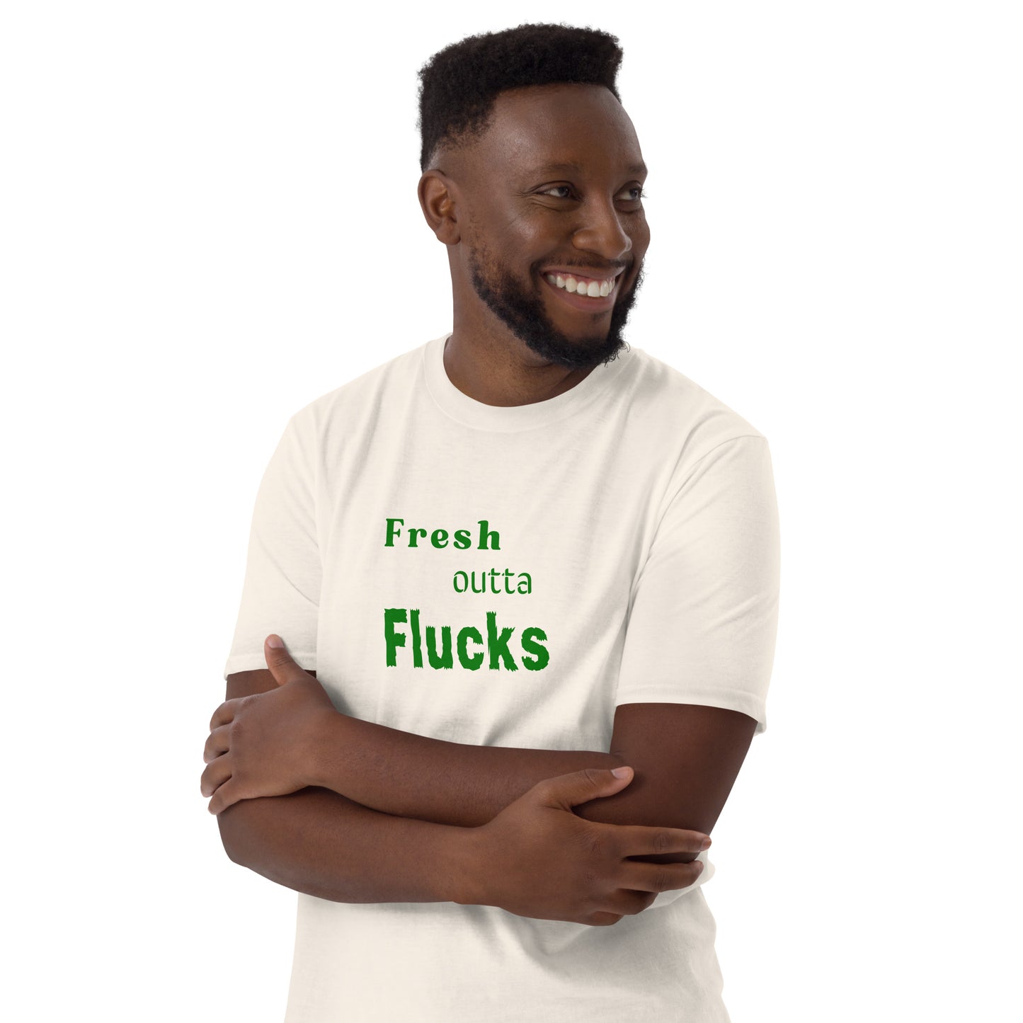 For the Guy Who Just Doesn't Care Anymore Fresh Outta Flucks Unisex Tee by EraofInk