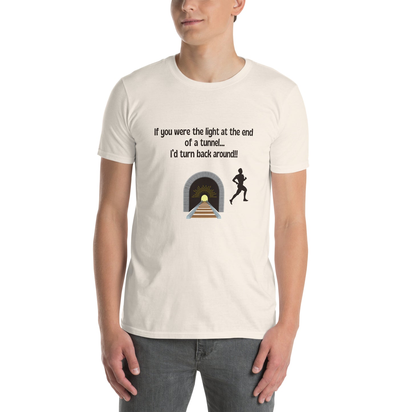 Funny Insult Unisex Tee If You Were the Light at the End of a Tunnel ..by EraofInk