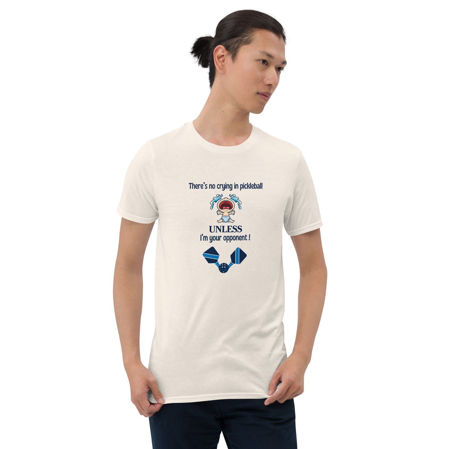There's No Crying in Pickleball Unless I'm Your Opponent Unisex Tee by EraofInk