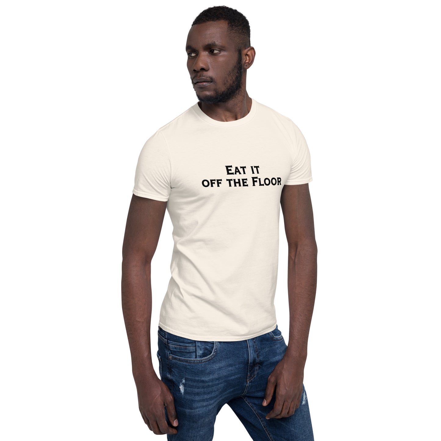 Eat It Off The Floor Unisex Tee by EraofInk