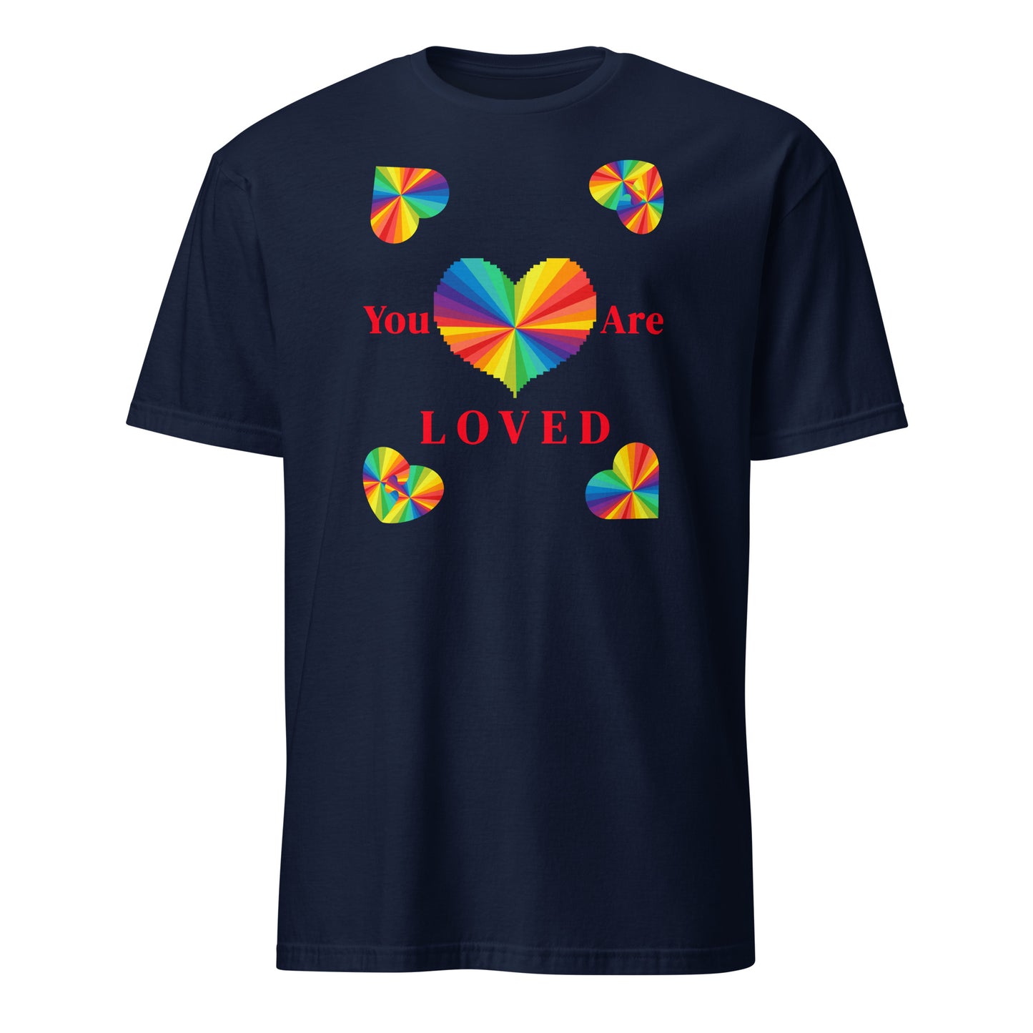 You Are Loved Equality LGBTQ+ Unisex Tee by EraofInk