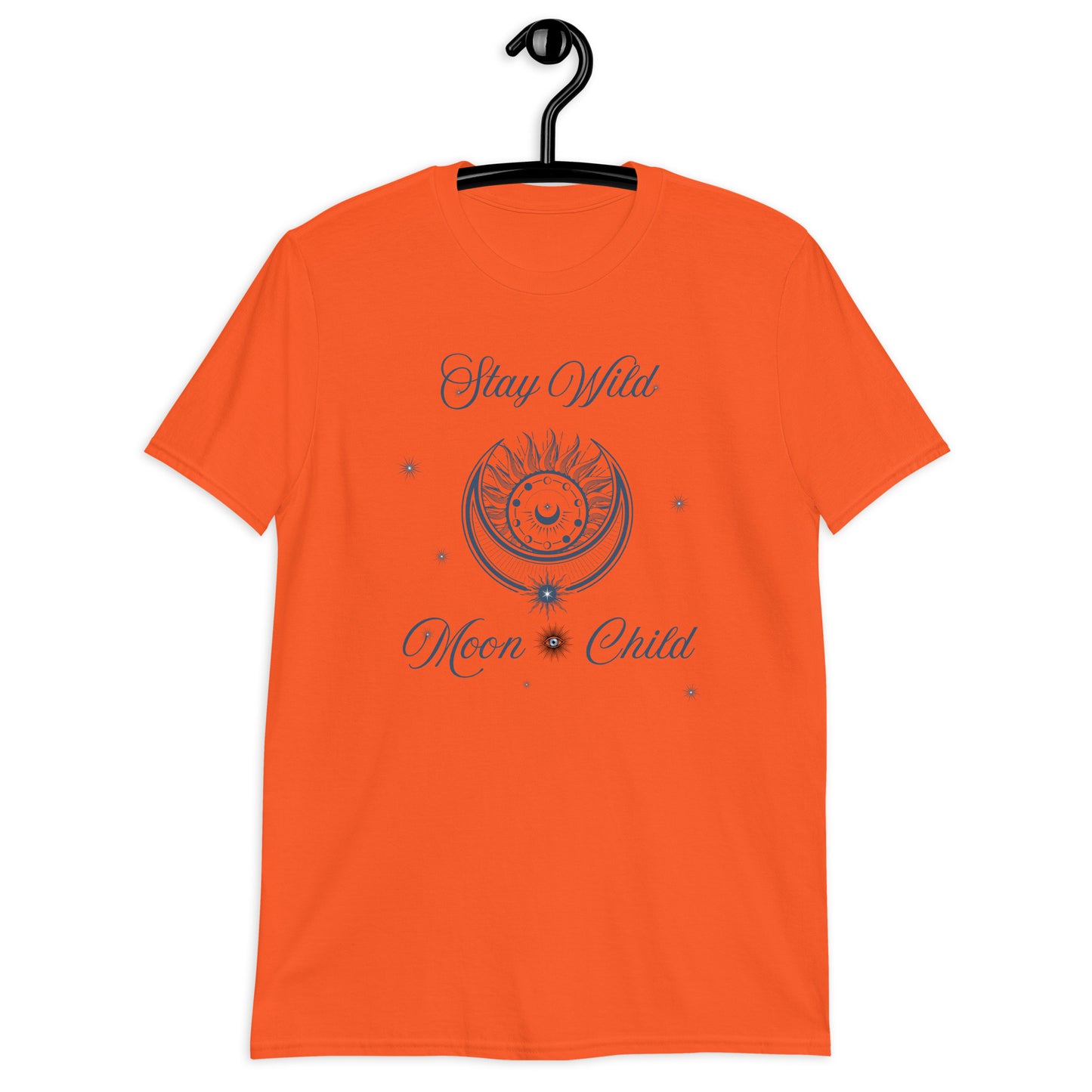 Stay Wild Moon Metaphysical Esoteric Unisex Tee by EraofInk