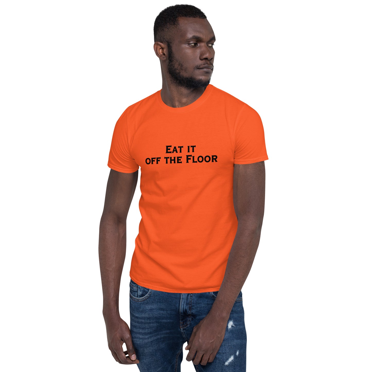 Eat It Off The Floor Unisex Tee by EraofInk