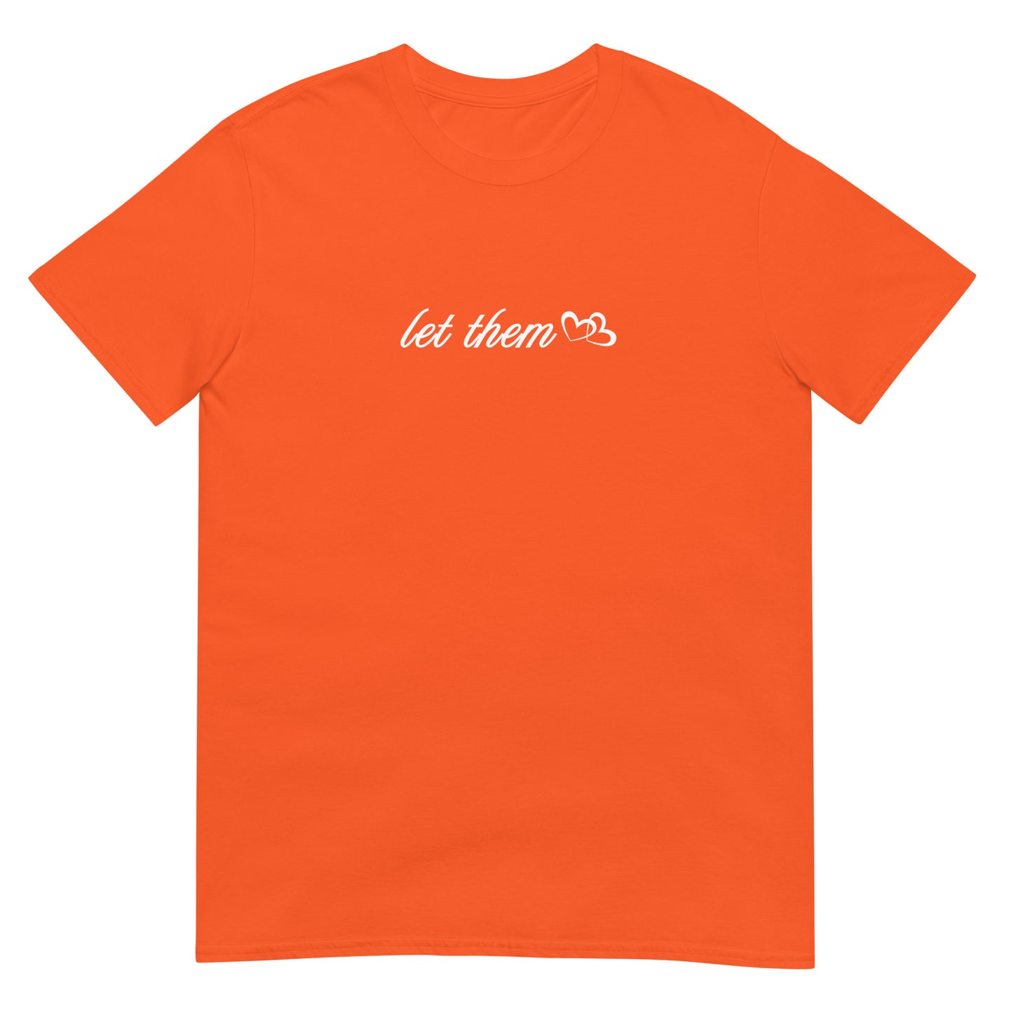 Let Them Featured in White Font Unisex Tee by EraofInk
