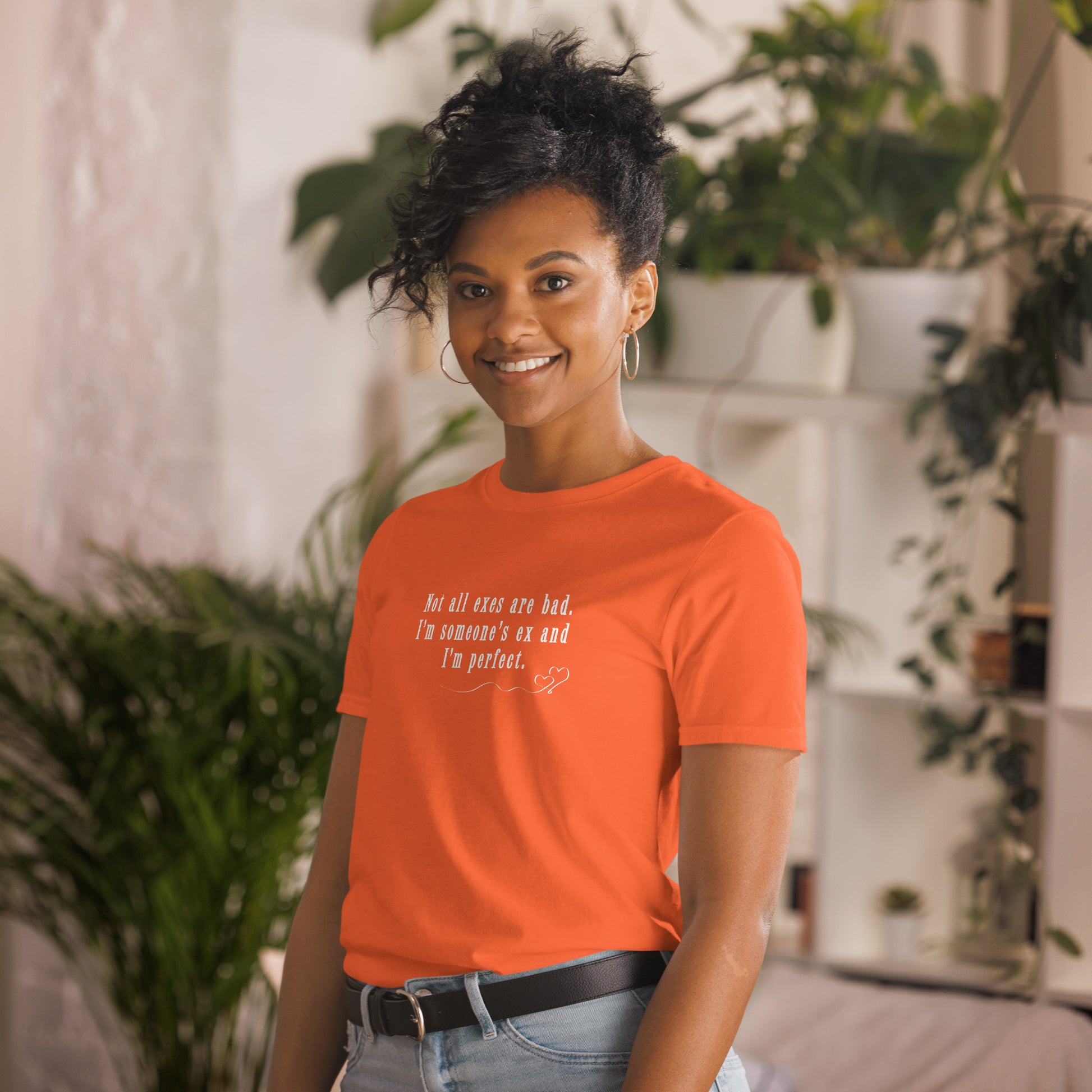 Not All Exes Are Bad I'm Someone's Ex & I'm Perfect Unisex Tee by EraofInk