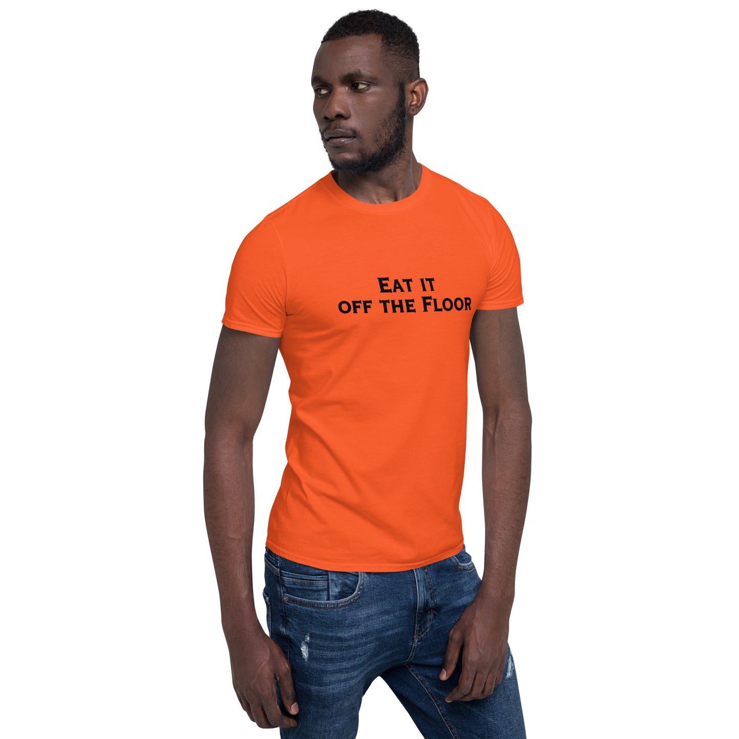Eat It Off The Floor Unisex Tee by EraofInk