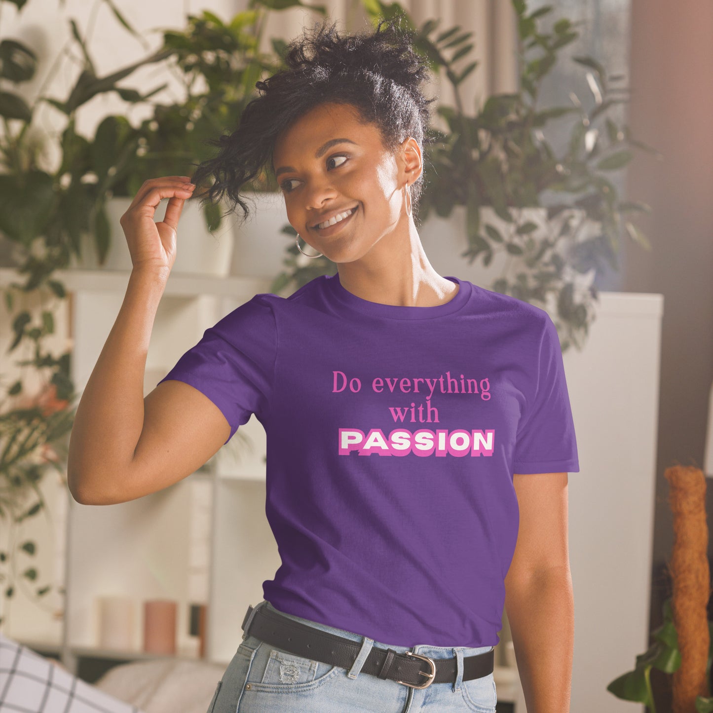 Do Everything with Passion Trendy Font Unisex Tee by EraofInk