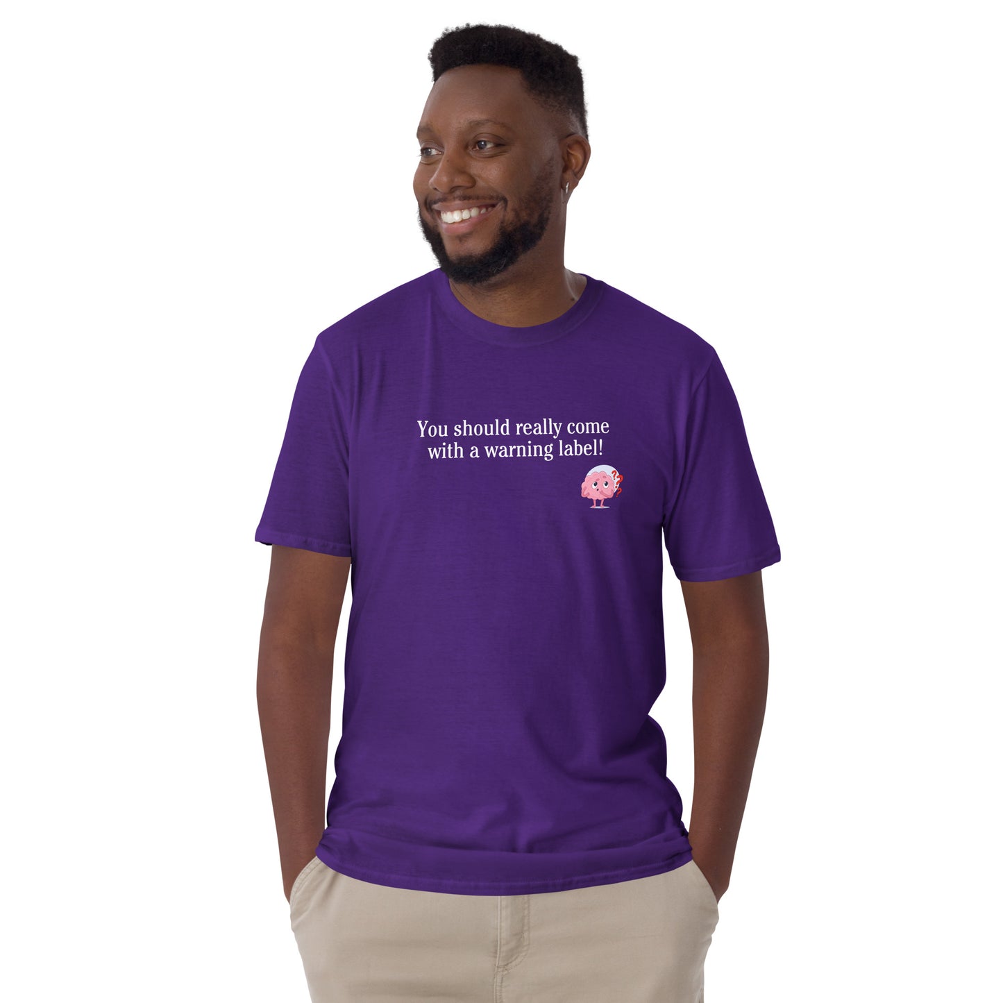 Sarcastic Insult Tee You Should Really Come With a Warning Label Unisex Tee by EraofInk