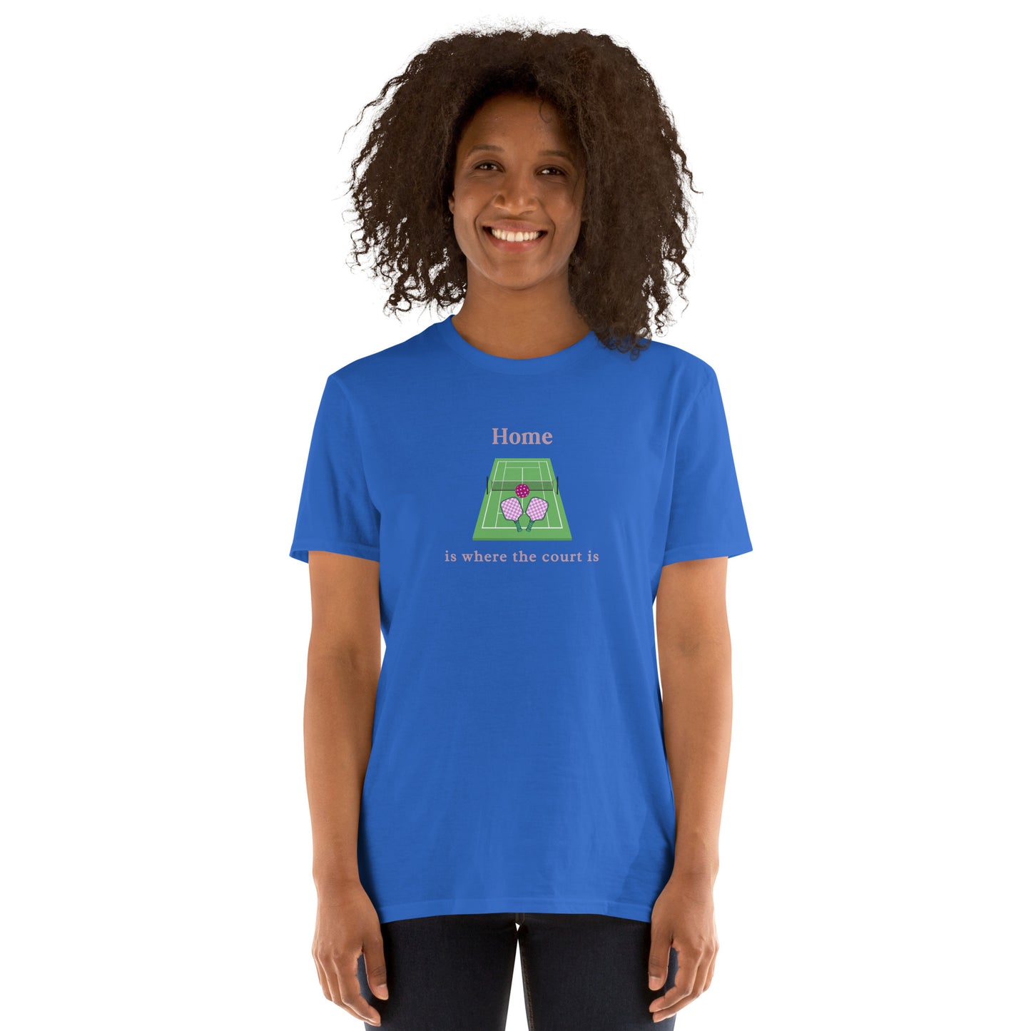 Home is Where the Court Is Pickleball Female Design Unisex Tee by EraofInk