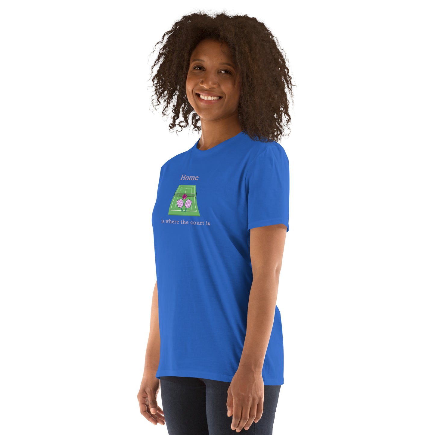 Home is Where the Court Is Pickleball Female Design Unisex Tee by EraofInk