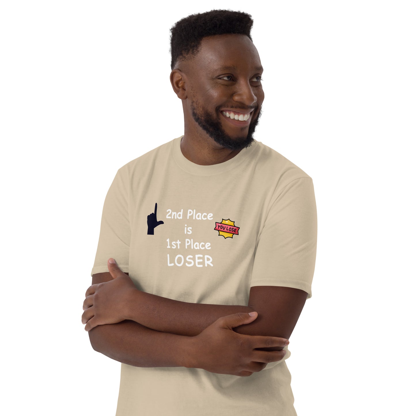 2nd Place is 1st Place Loser Unisex Tee by EraofInk