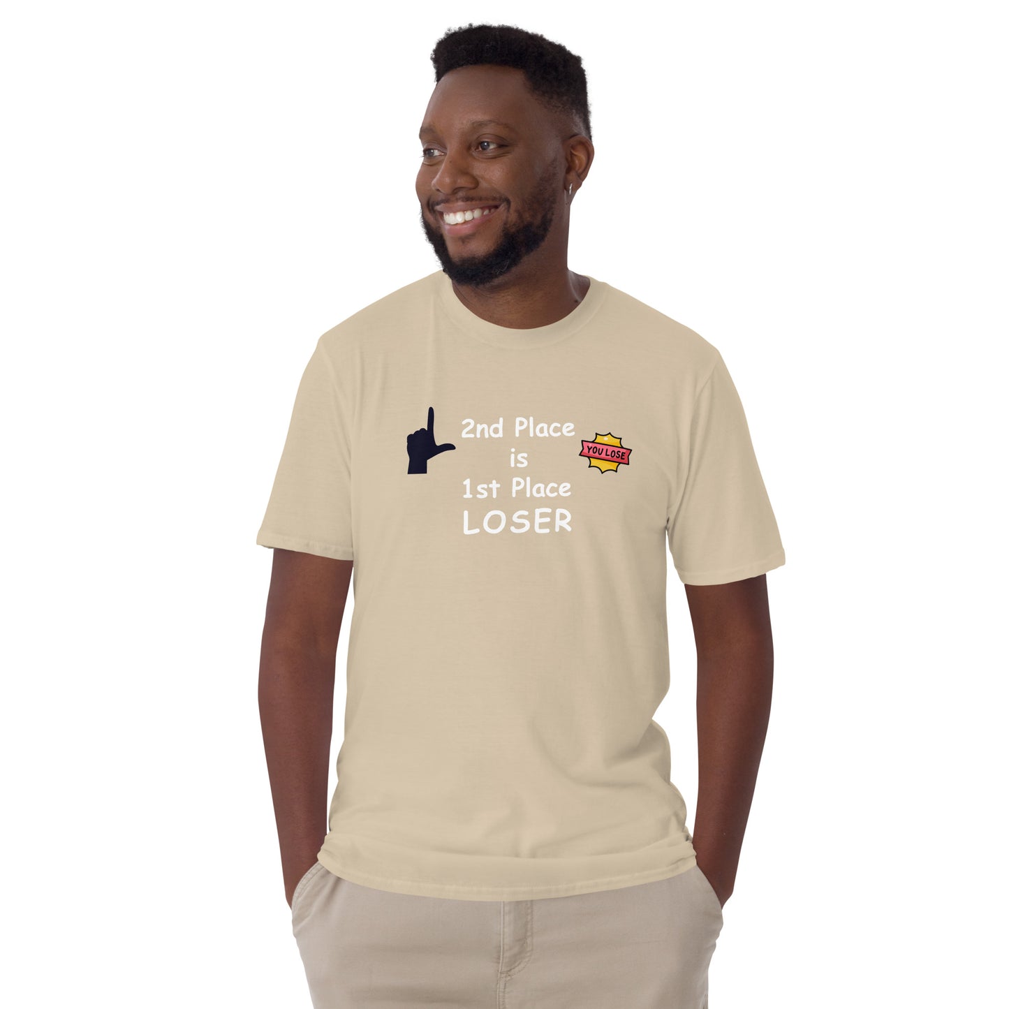 2nd Place is 1st Place Loser Unisex Tee by EraofInk