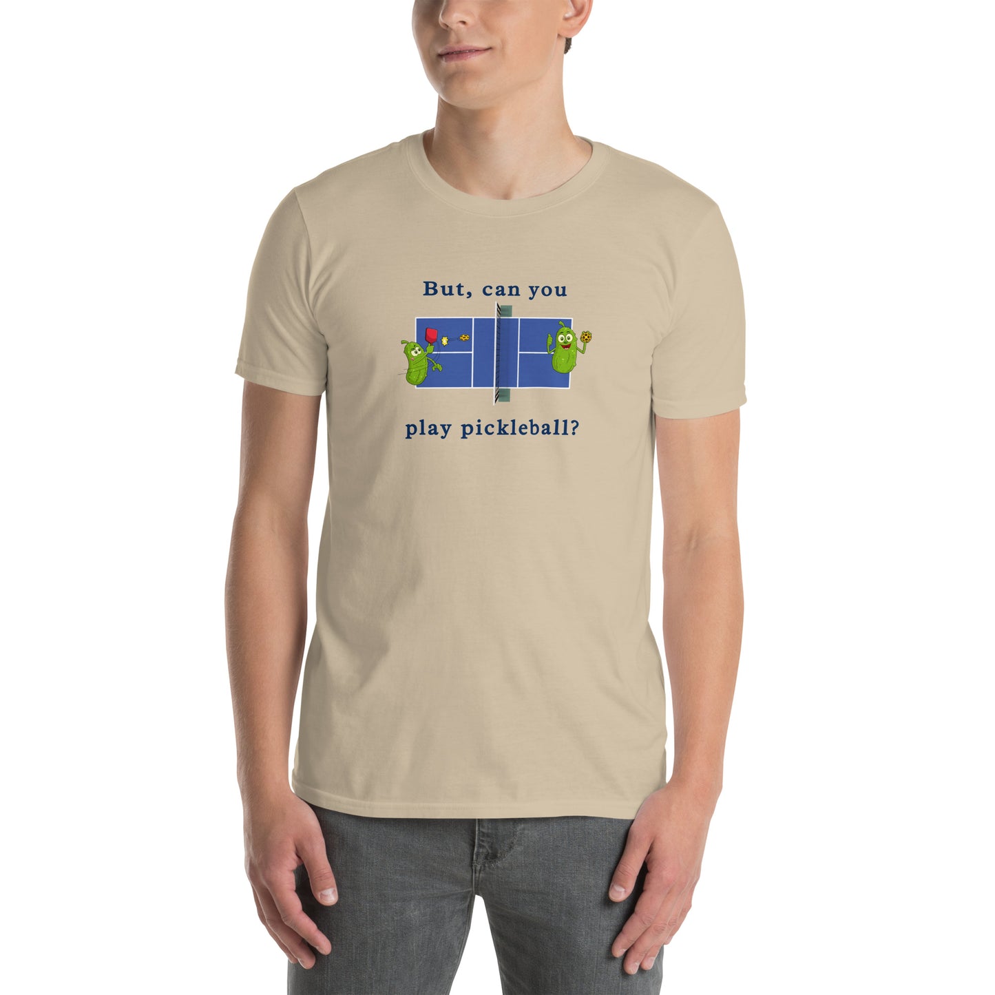 But Can You Play Pickleball ? Pickleball Unisex Tee by EraofInk