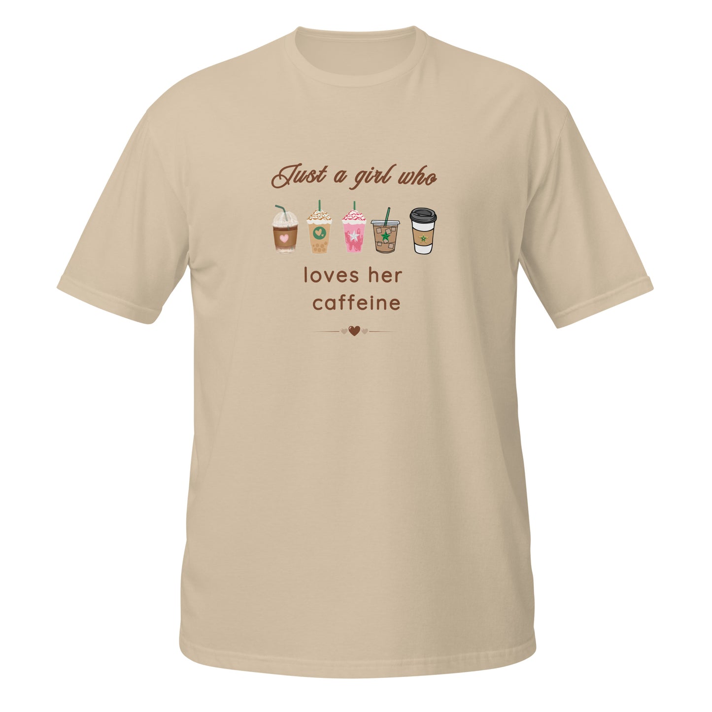 Just A Girl Who Loves Her Caffeine Unisex Tee by EraofInk