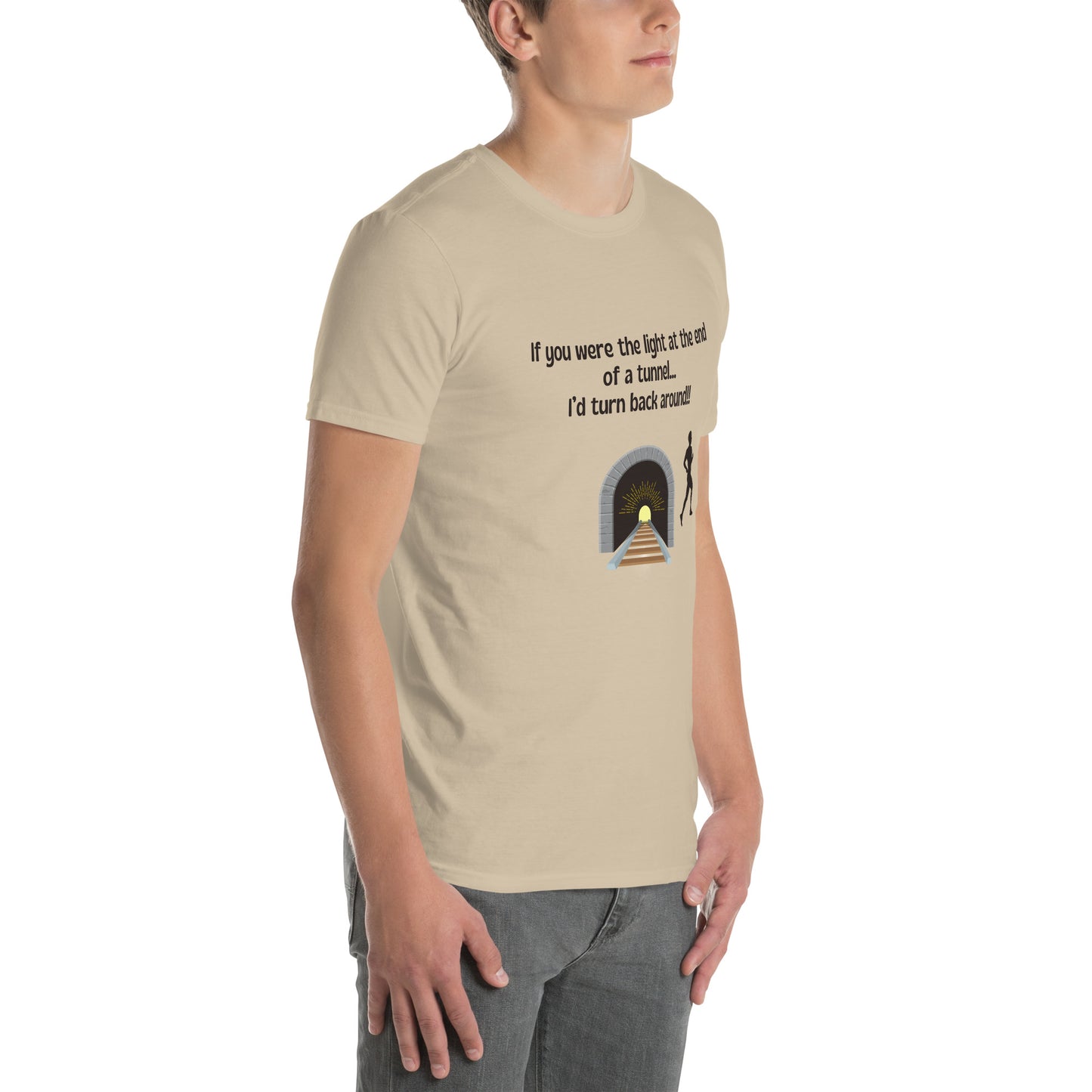 Funny Insult Unisex Tee If You Were the Light at the End of a Tunnel ..by EraofInk