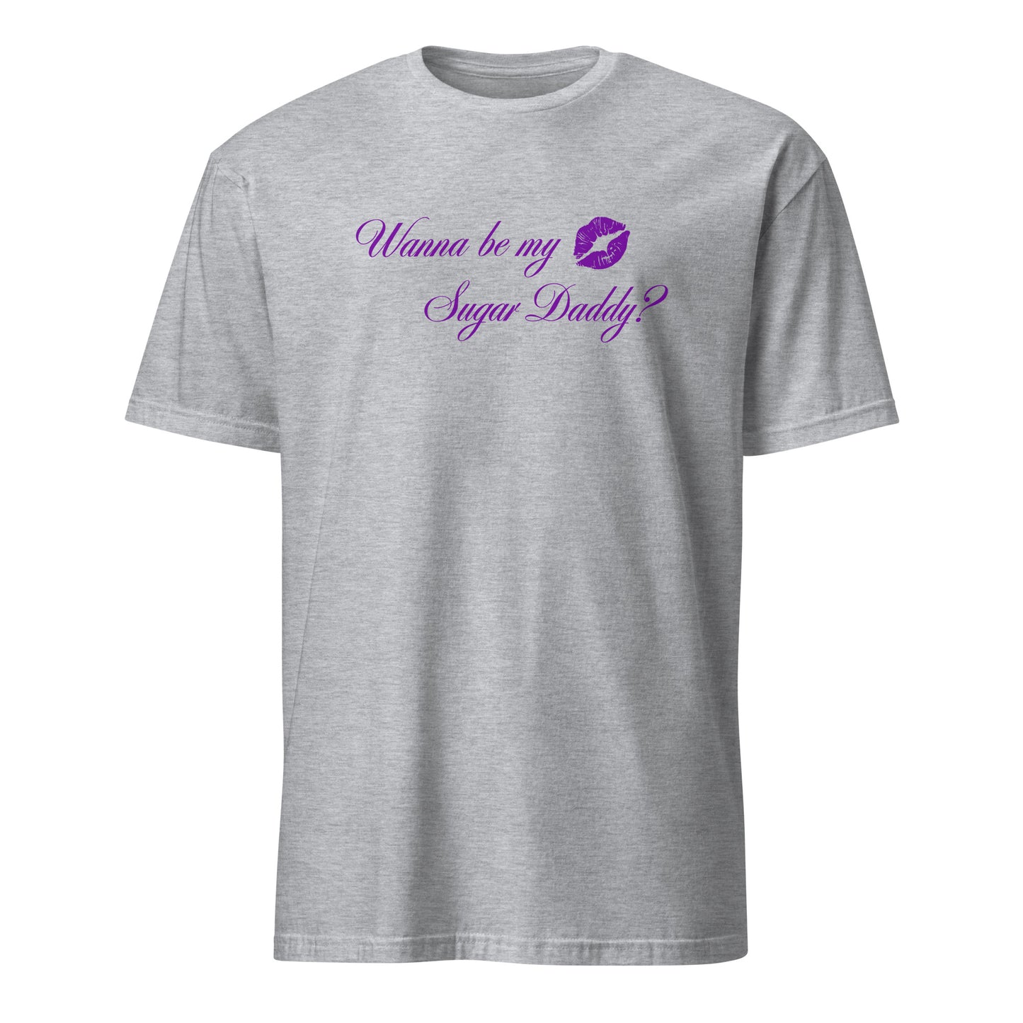 Wanna Be My Sugar Daddy? Unisex Tee by EraofInk