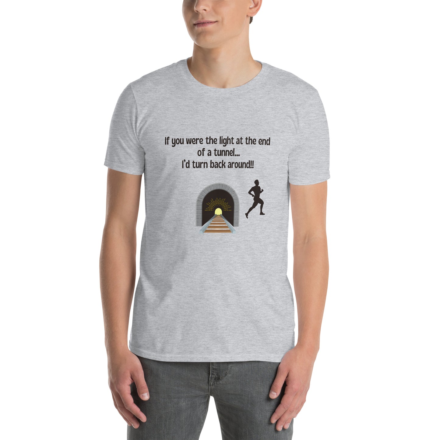 Funny Insult Unisex Tee If You Were the Light at the End of a Tunnel ..by EraofInk