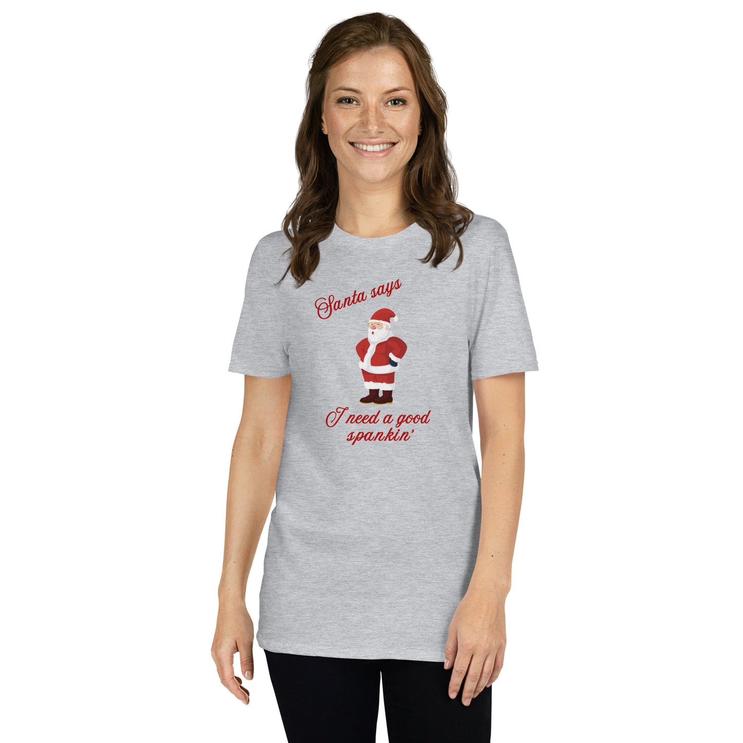 Santa Says I Need a Good Spankin' Unisex Tee by EraofInk