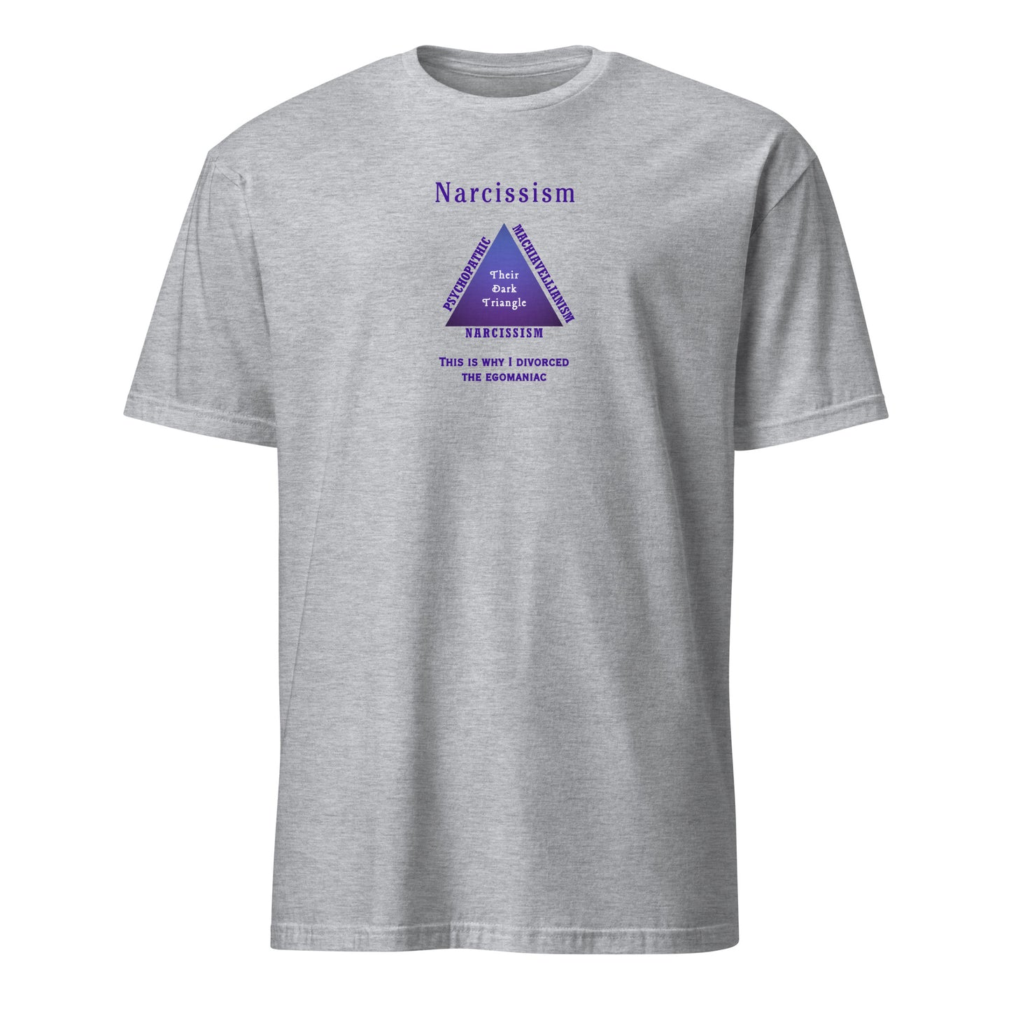 Narcissism Dark Triangle of Truth Unisex Tee by EraofInk