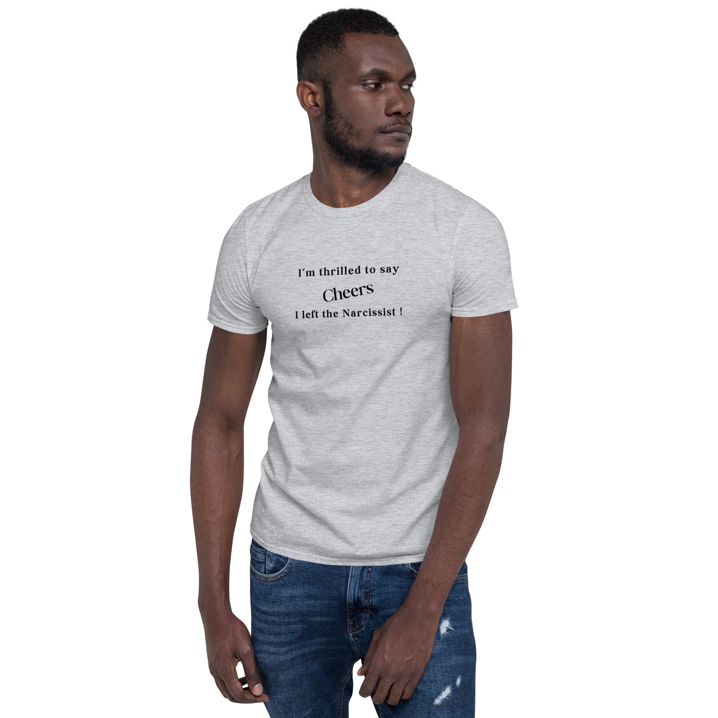 Celebrate Ending a Toxic Relationship I'm Thrilled to Say Cheers I Left the Narcissist Unisex Tee by EraofInk