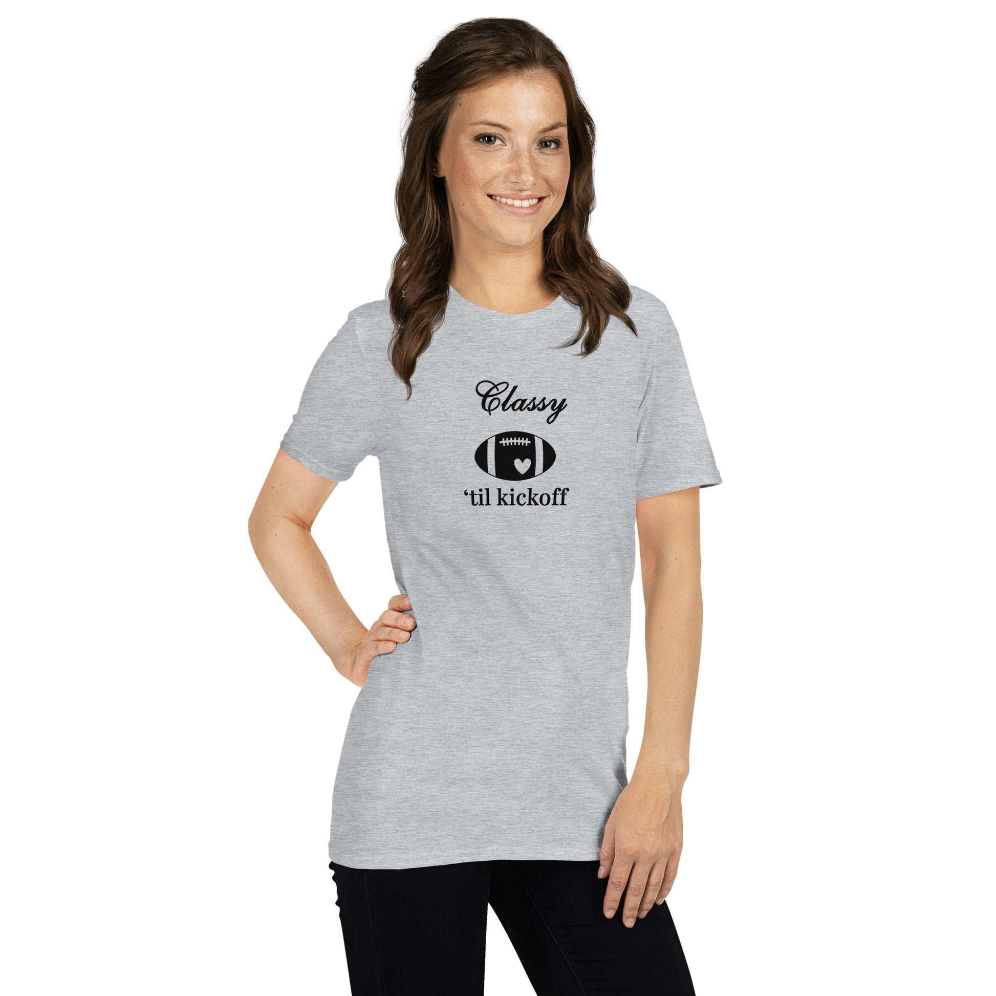 Classy 'til Kickoff Football Unisex Tee Black Font by EraofInk