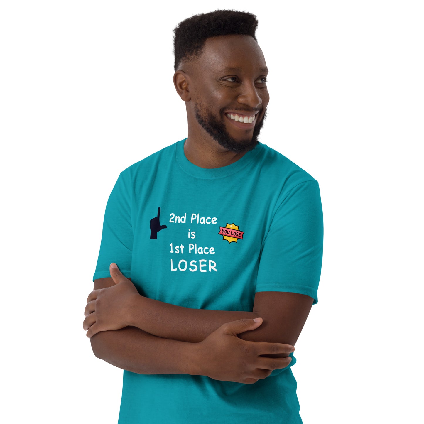 2nd Place is 1st Place Loser Unisex Tee by EraofInk