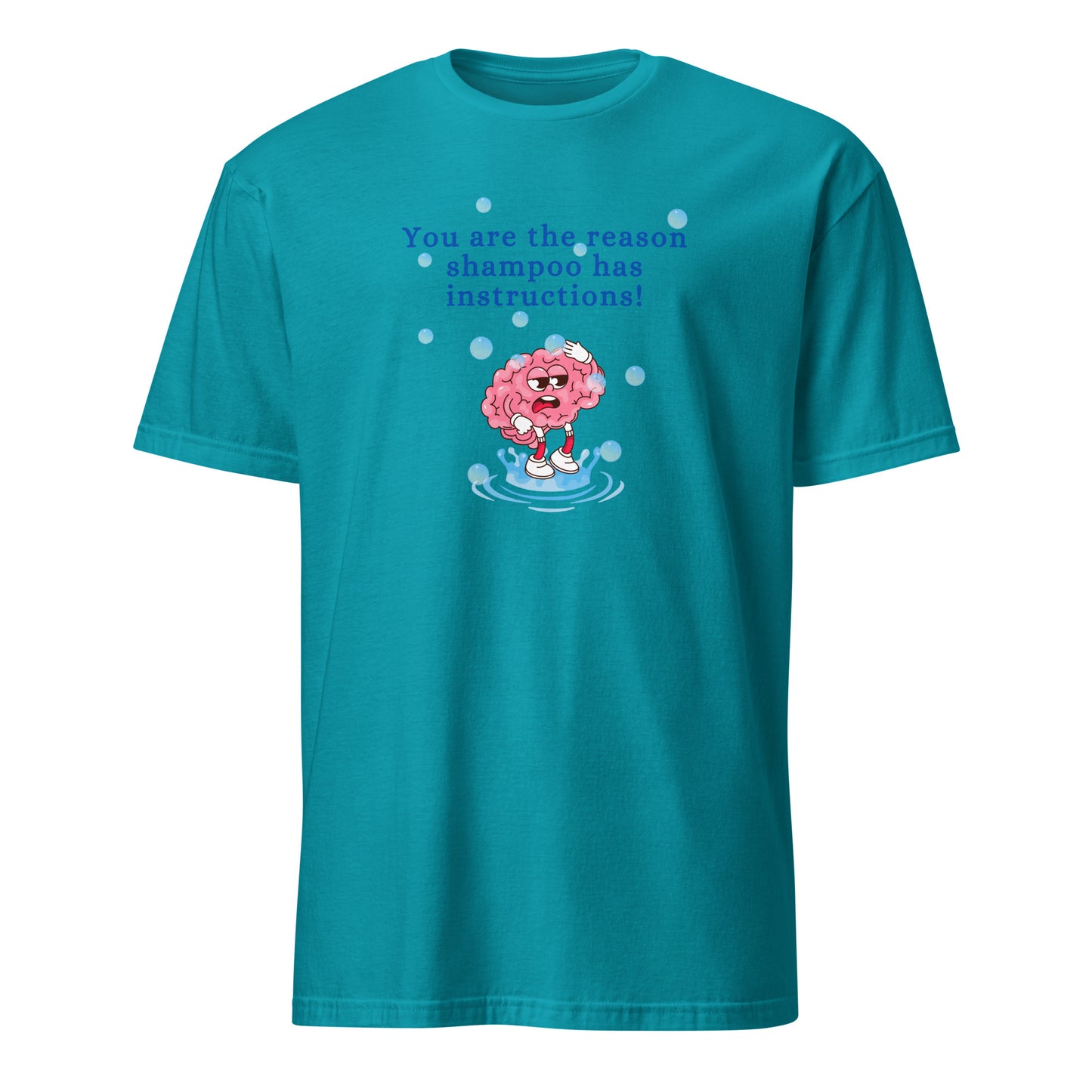 You are the Reason Shampoo has Instructions Unisex Tee by EraofInk