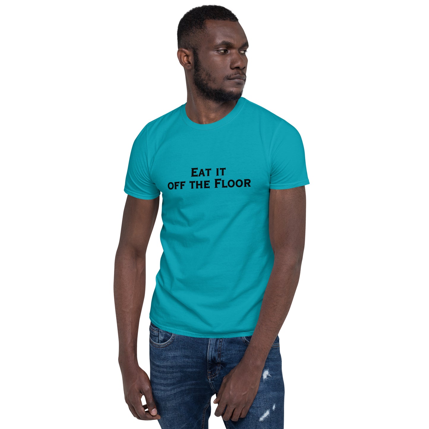 Eat It Off The Floor Unisex Tee by EraofInk